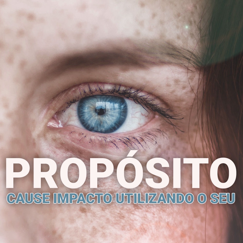 O que significa ter um Propósito