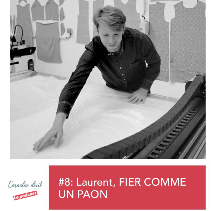 #8 - Laurent, Fier comme un Paon