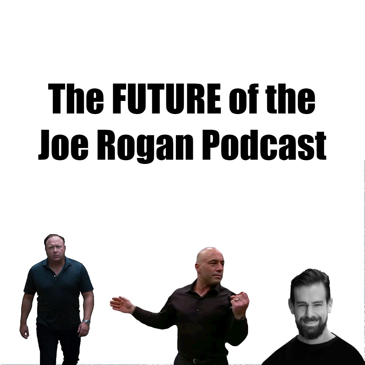 Rogan's Back, Alex Jones on Fire, Twitter Destroyed & the Future of Joe Rogan Podcast