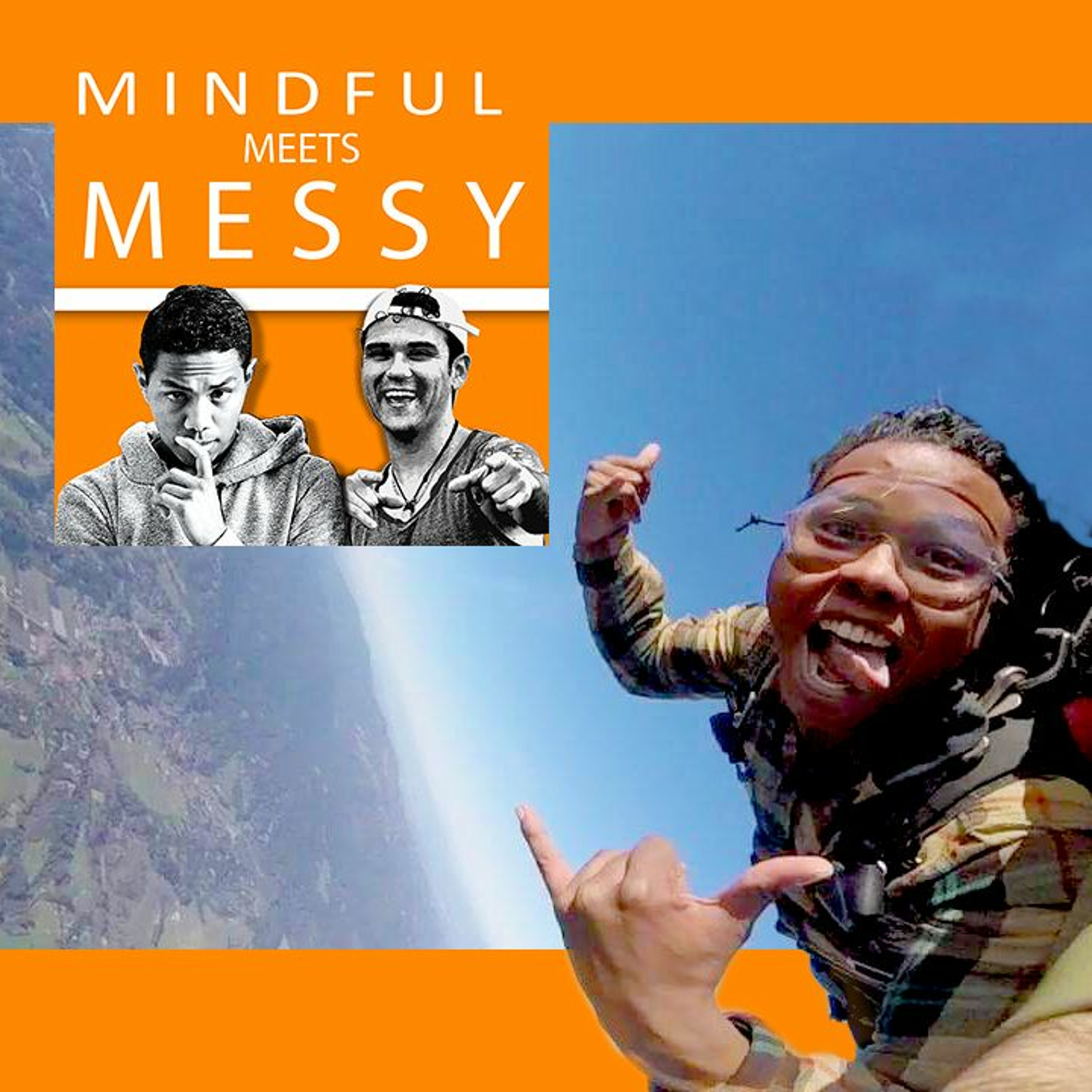 Mindful Meets Messy
