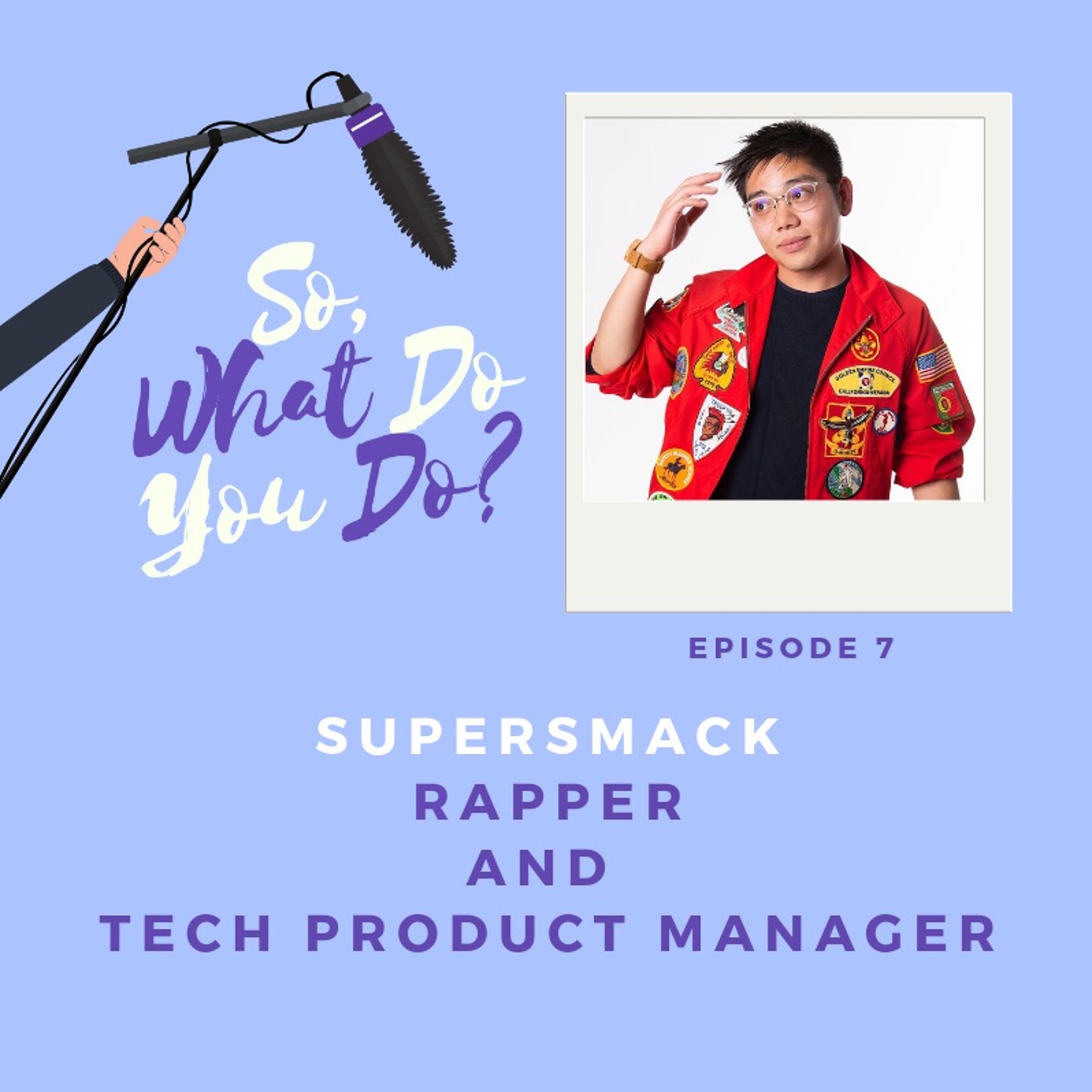 So, What Do You Do?