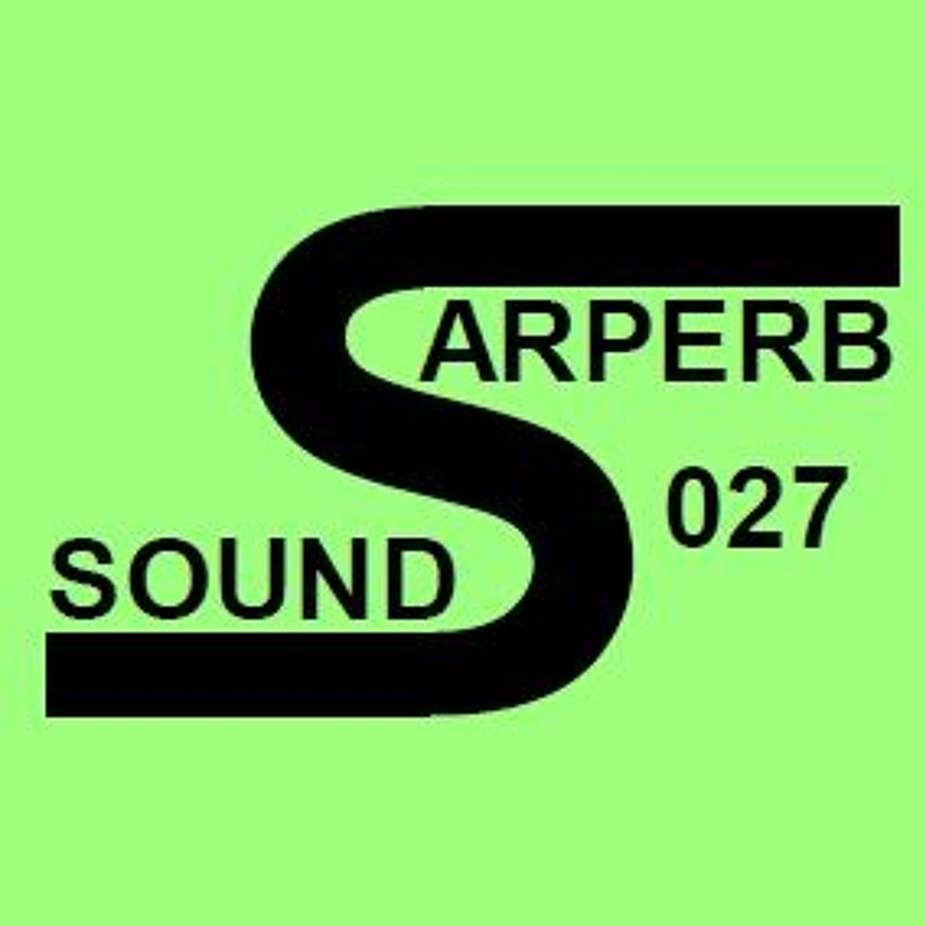 MrSarpa presents Sarperb Sounds