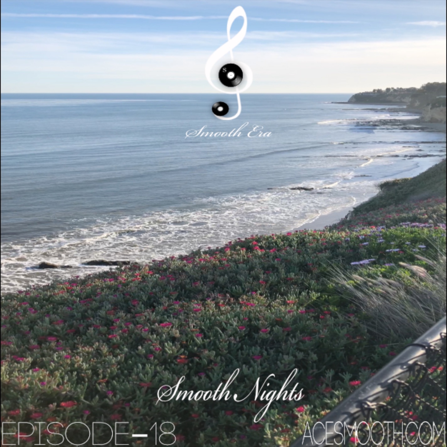 Smooth Era: Smooth Nights EP18