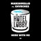 Download Marshmello - Here With Me Feat. CHVRCHES (THE HOTEL LOBBY Remix).mp3 Song