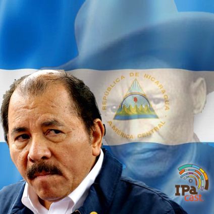 IPACast #1 A Nicarágua de Ortega: história, revolução e contestação