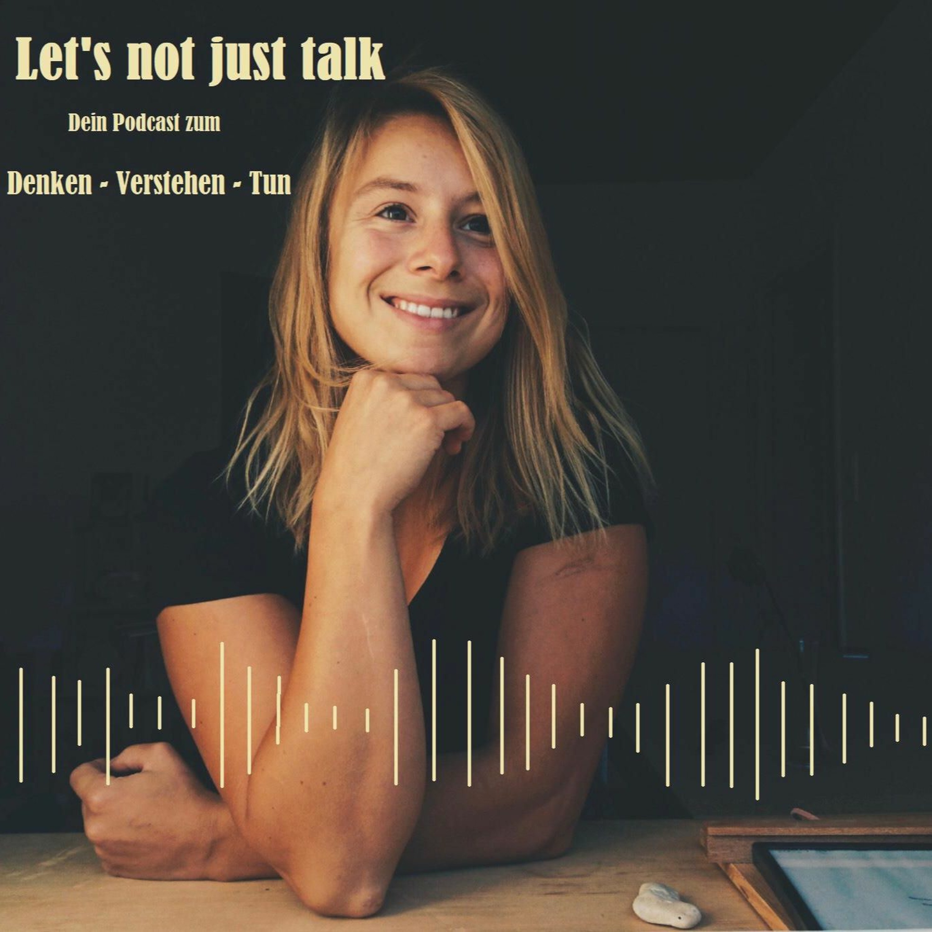 Let\'s not just talk