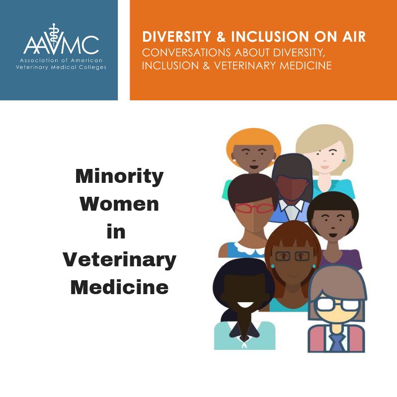49: Minority Women In Veterinary Medicine