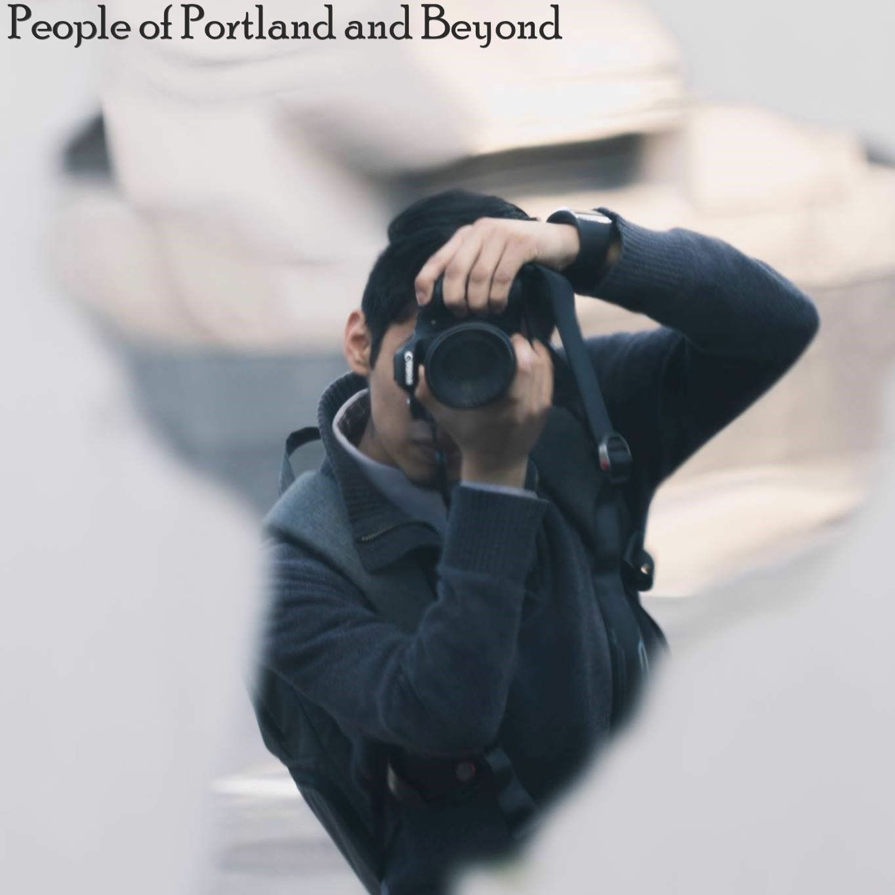 People of Portland and Beyond