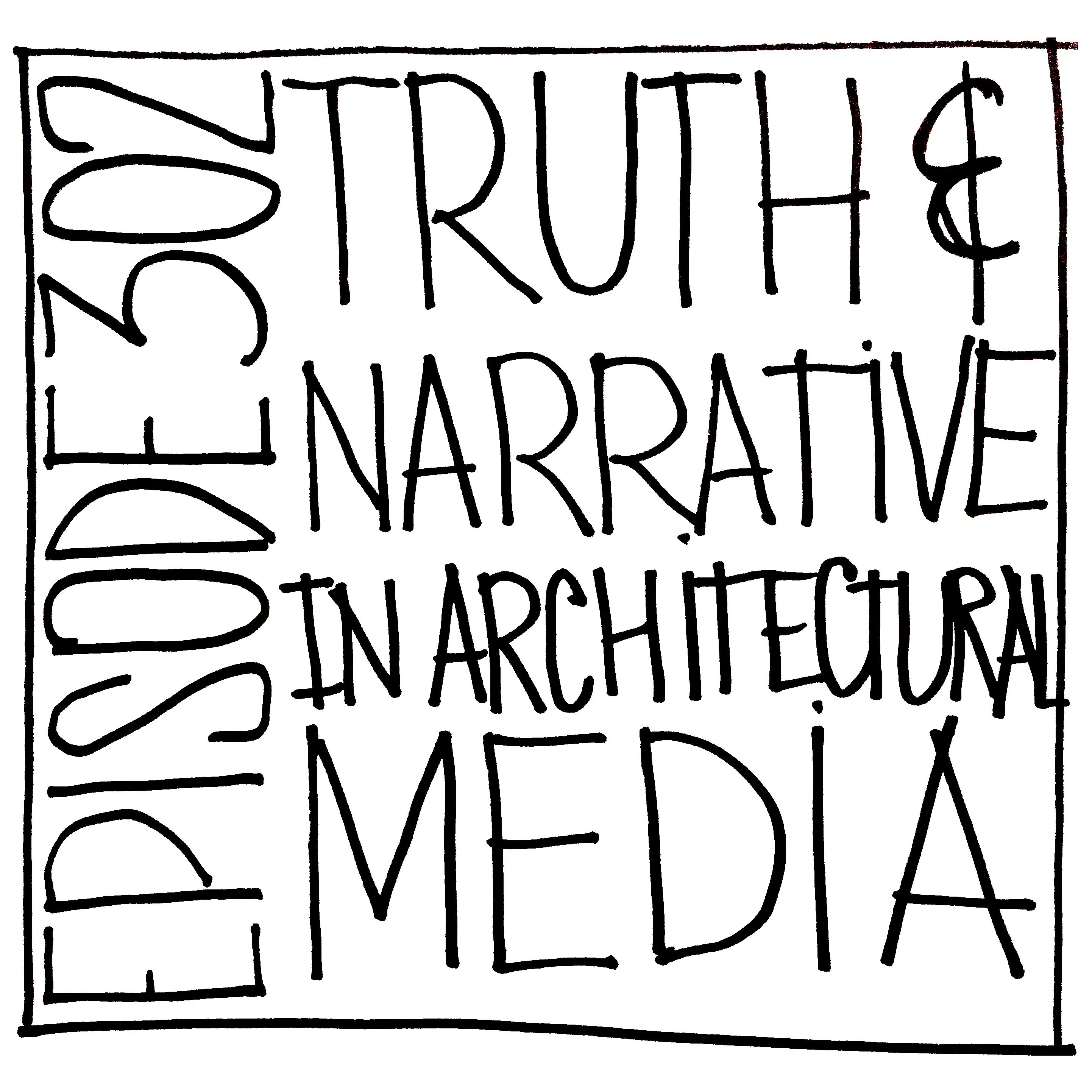 Truth Is Golden Ep. 302 - SPECIAL EDITION - Truth And Narrative In Architectural Media - Panel Talk