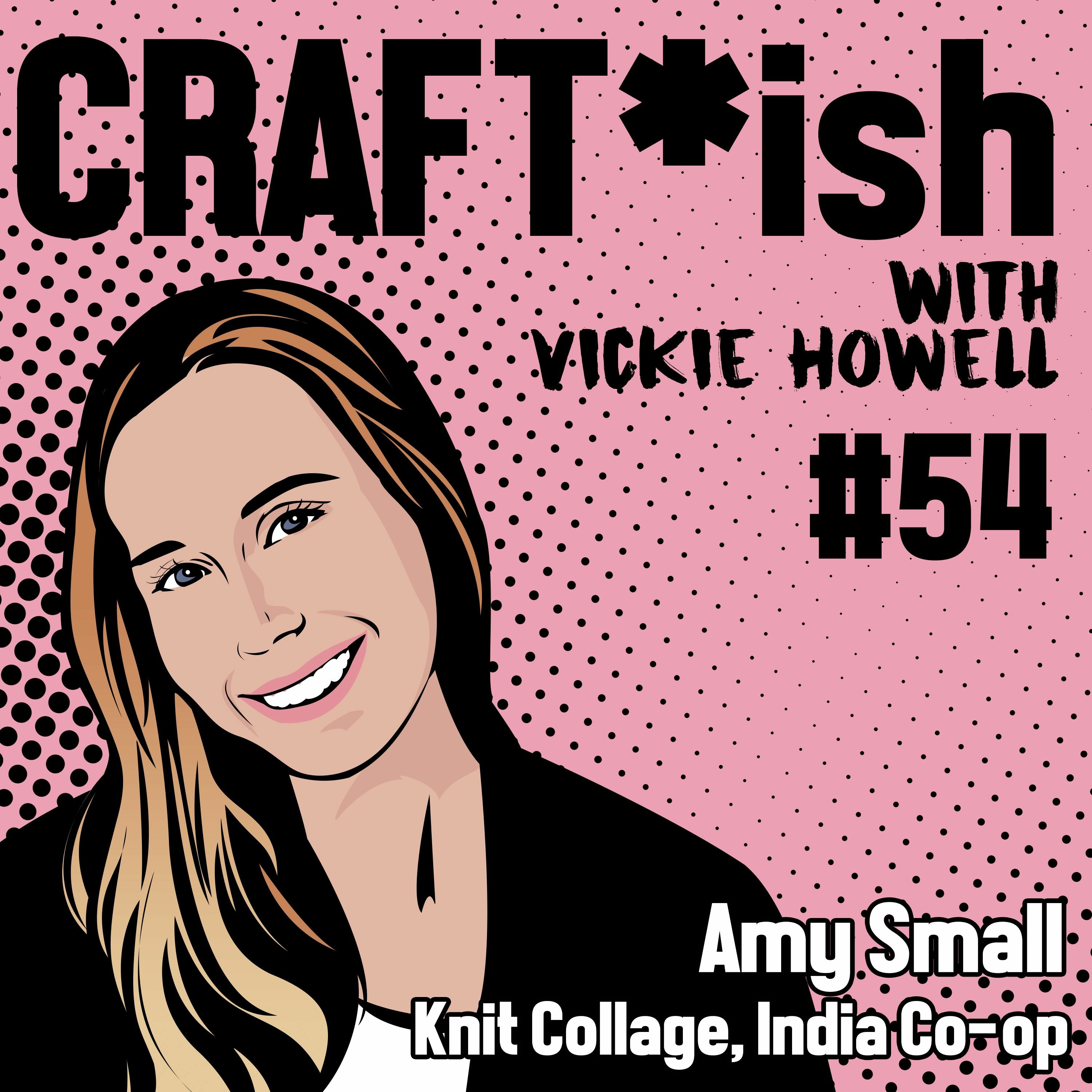CRAFT-ish Podcast with Vickie Howell