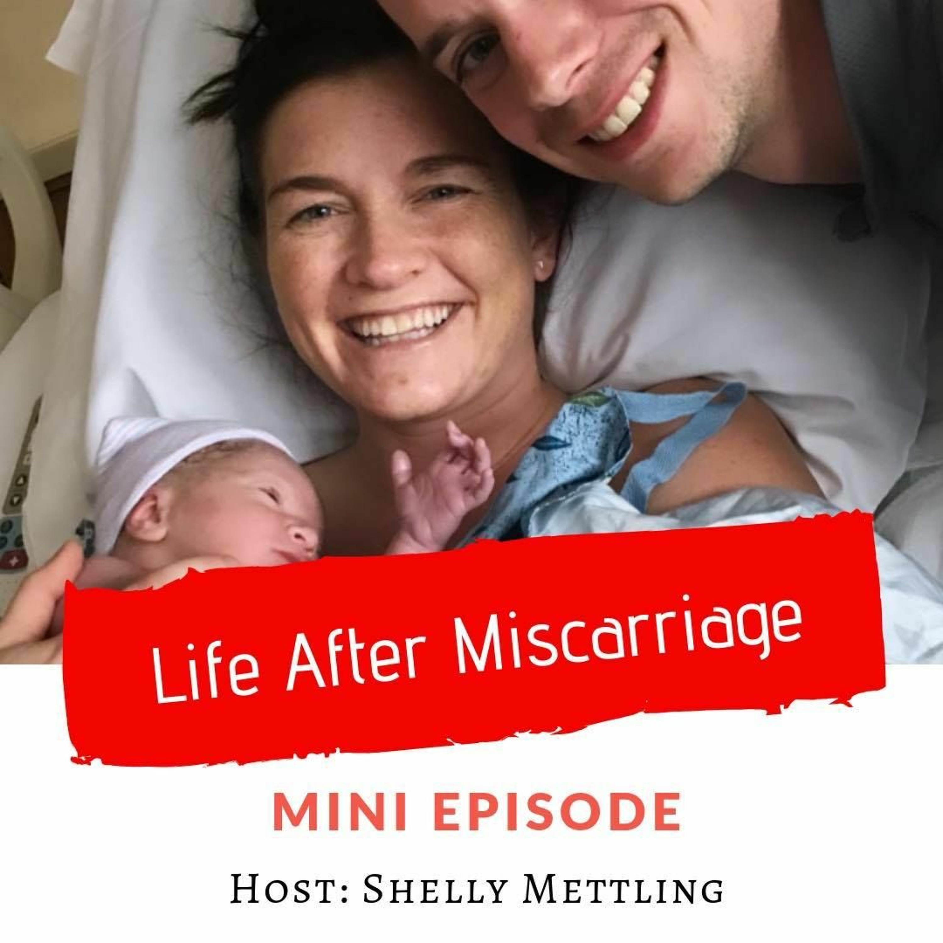 Life After Miscarriage