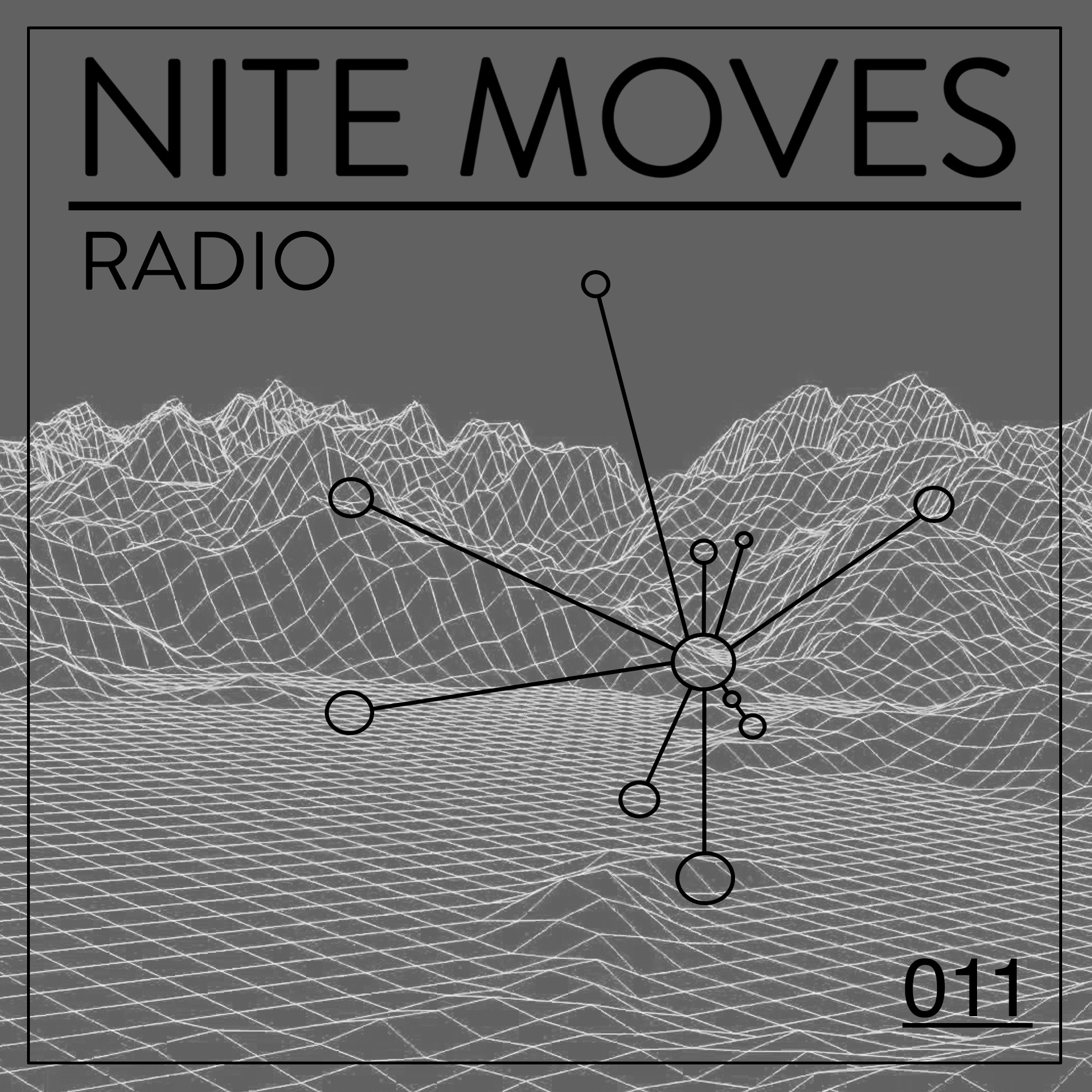 NITE MOVES RADIO - 011