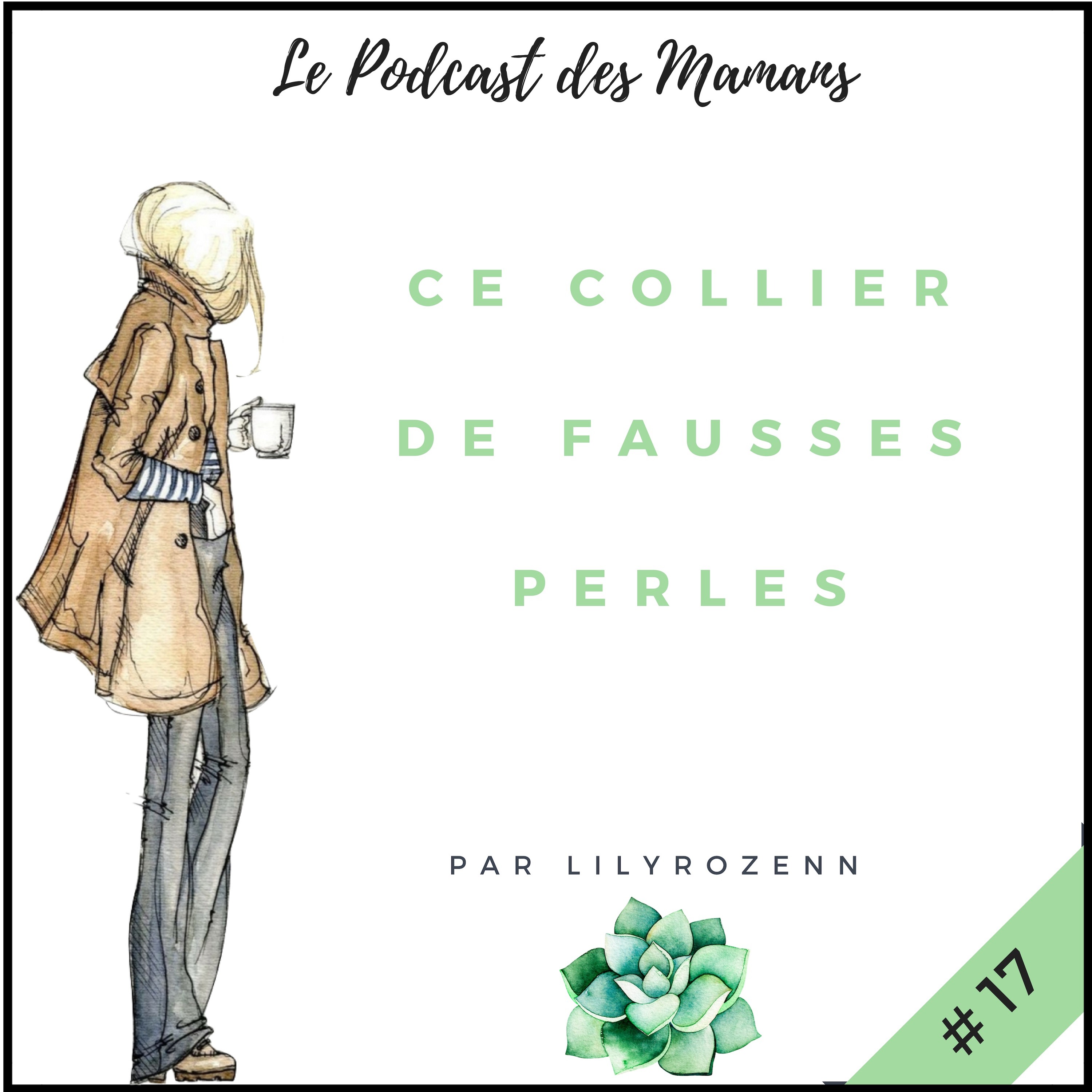 Le Podcast des Mamans