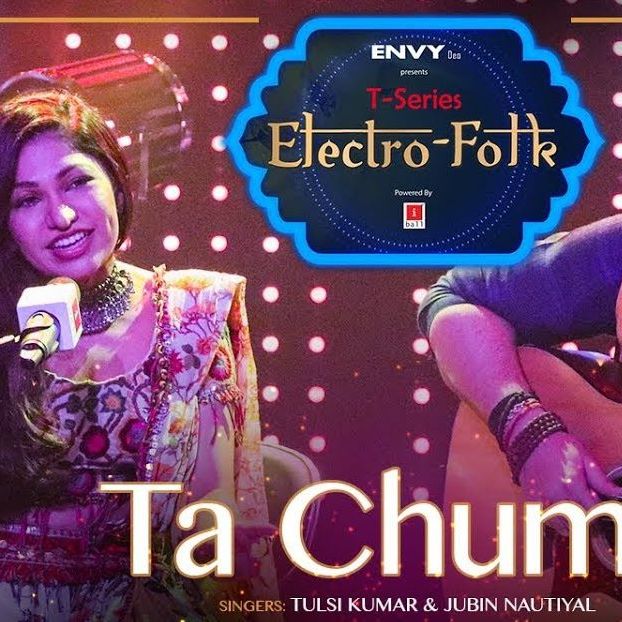 Lyrical- Ta Chuma - ELECTRO FOLK - Tulsi Kumar - Jubin Nautiyal -Aditya Dev -Bhushan Kumar