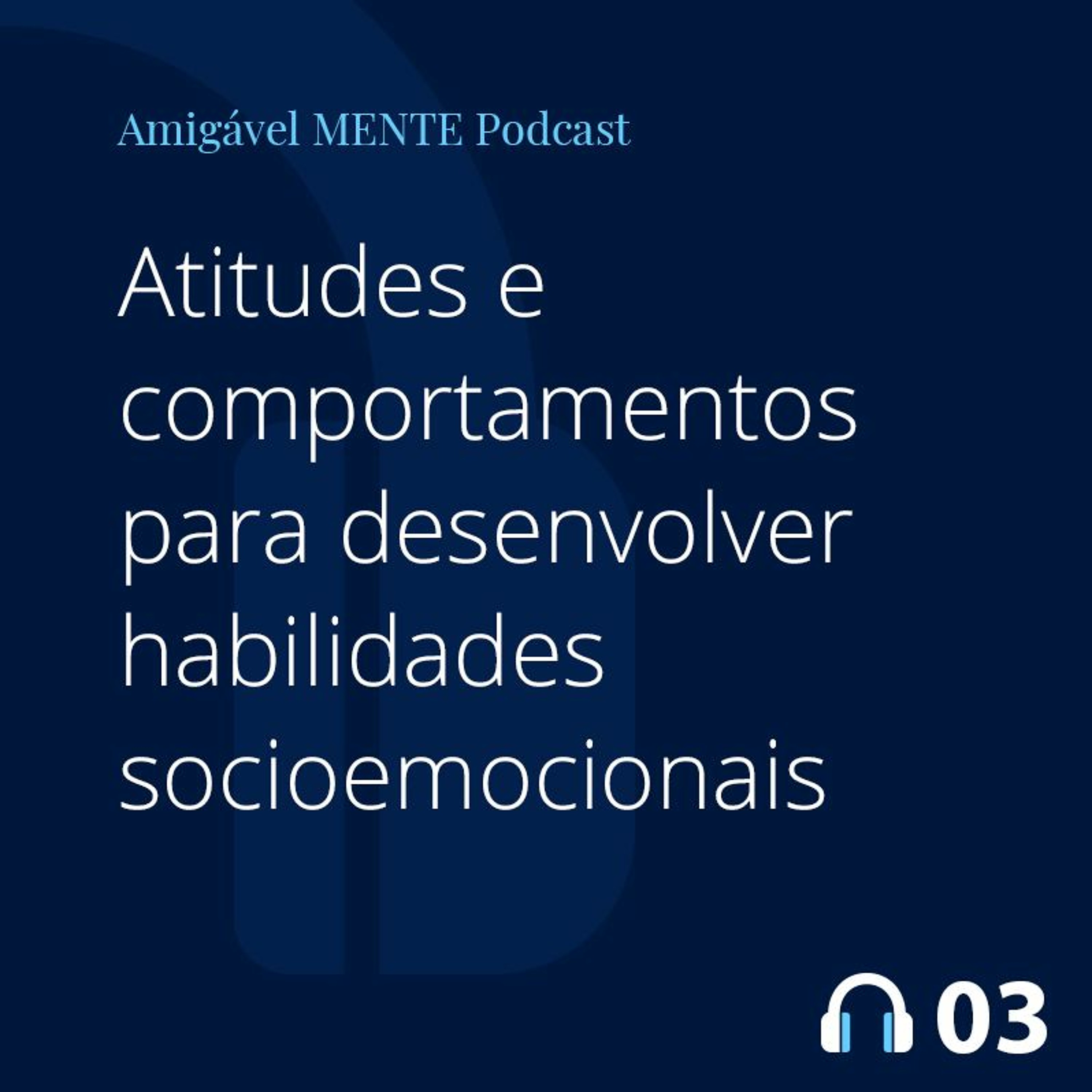 Podcast Amigável MENTE