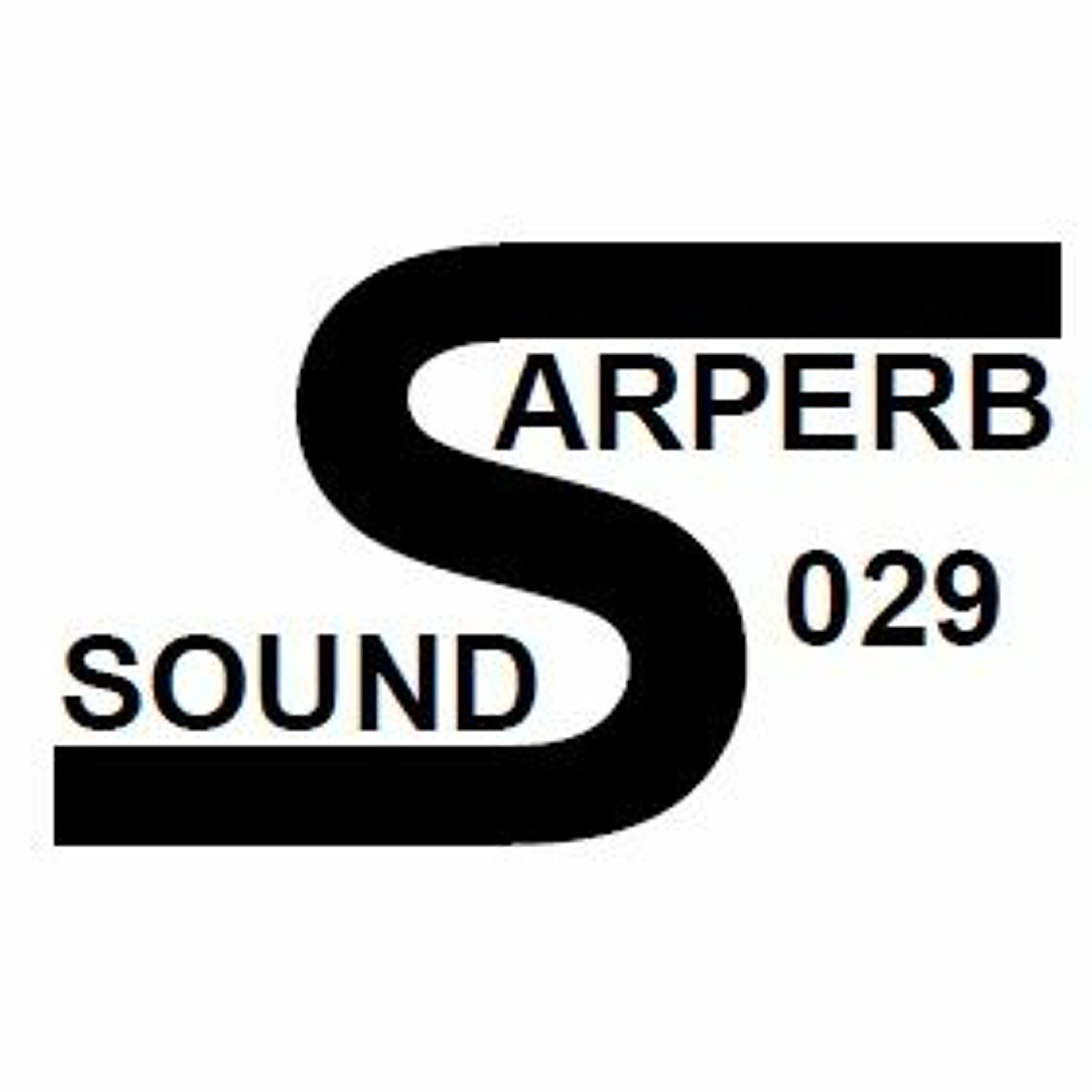 MrSarpa presents Sarperb Sounds