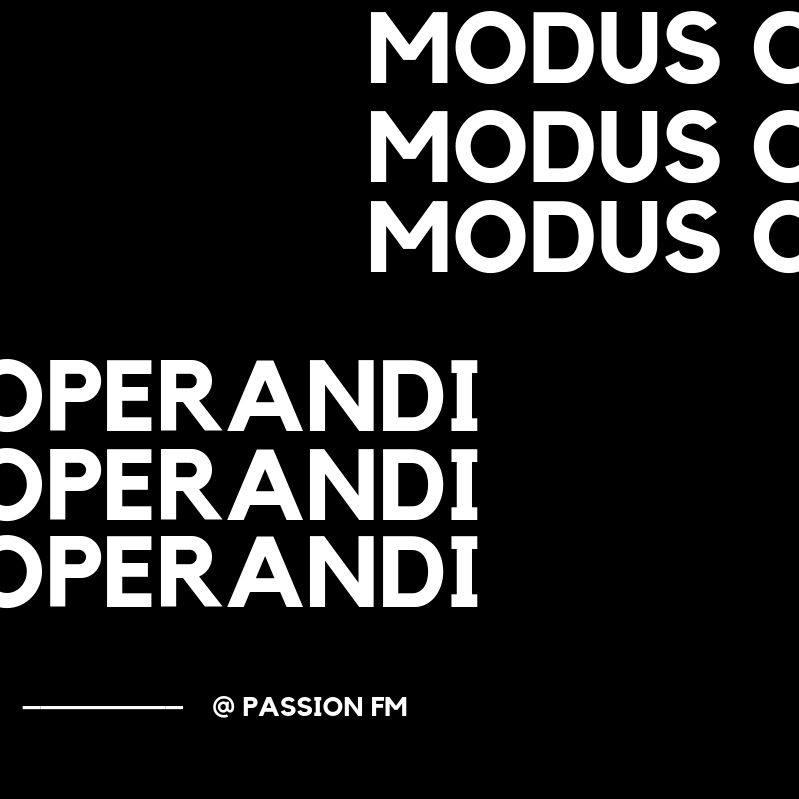 Modus Operandi @ Passion Fm - #001