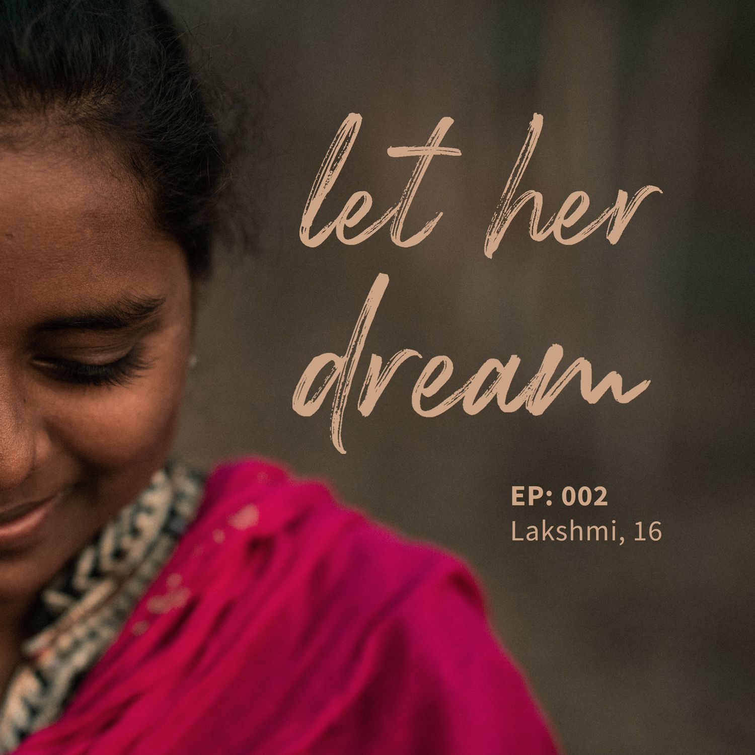 LAKSHMI, 16 - Dreams from India