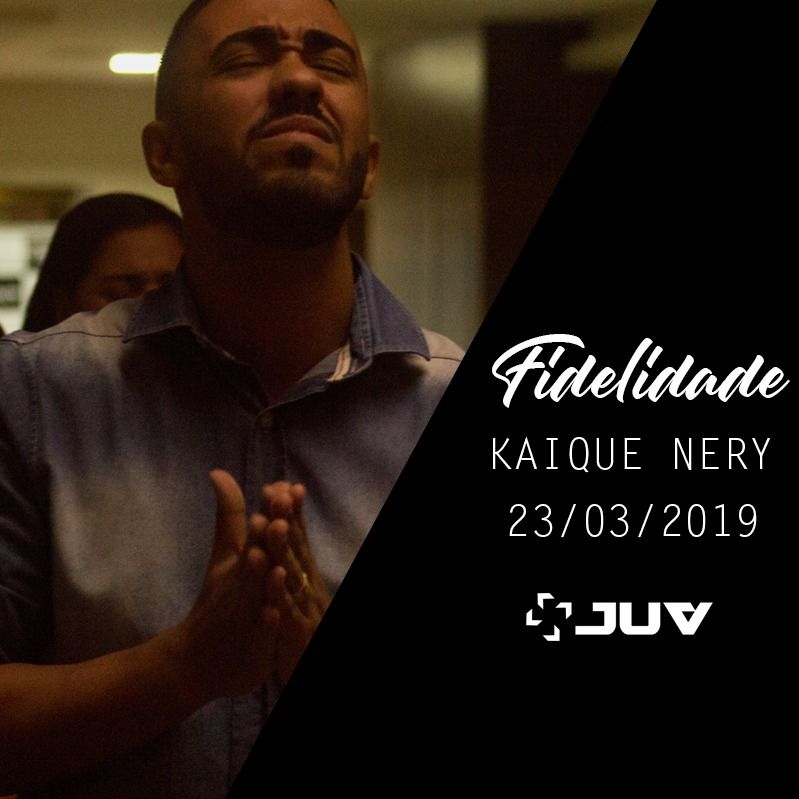 Fidelidade - Kaique Nery