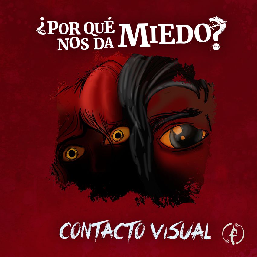 ¿Por qué nos da miedo?