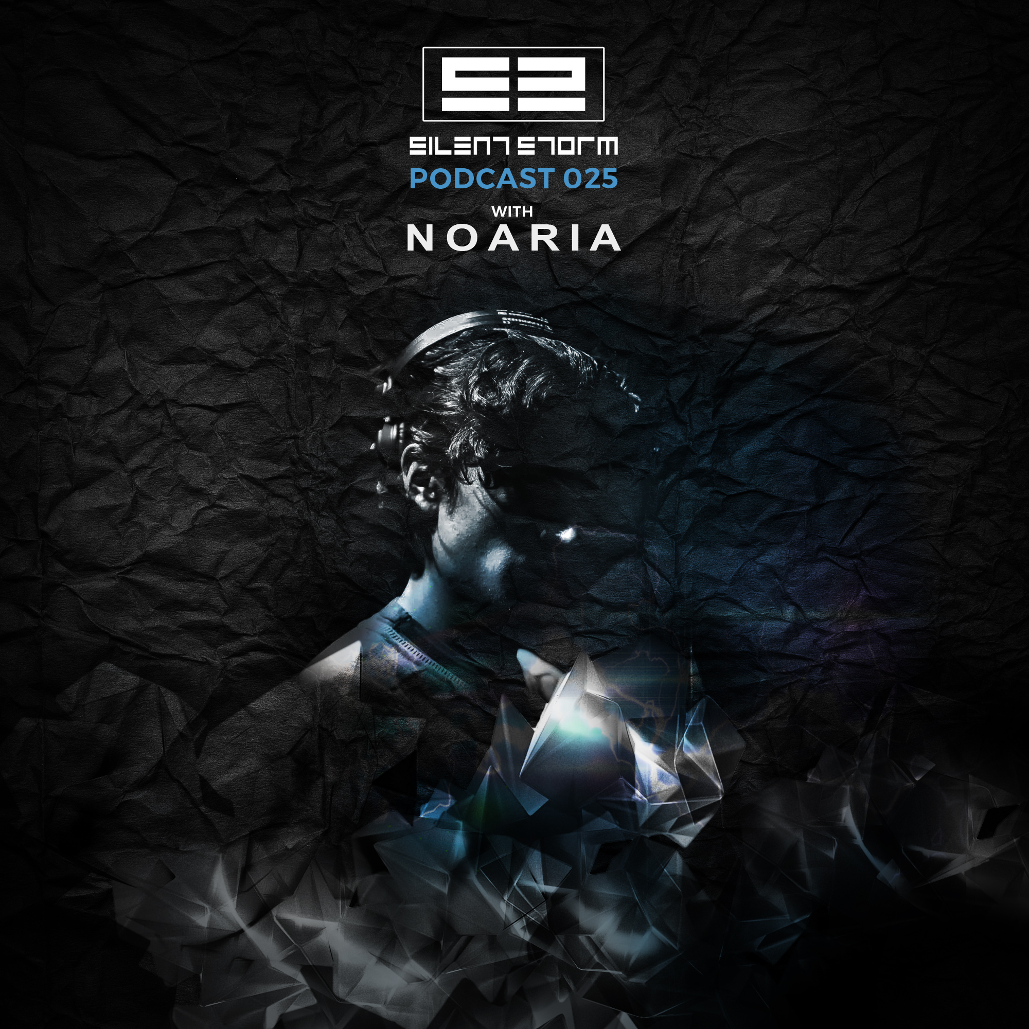 Silent Storm Podcast 025 with Noaria