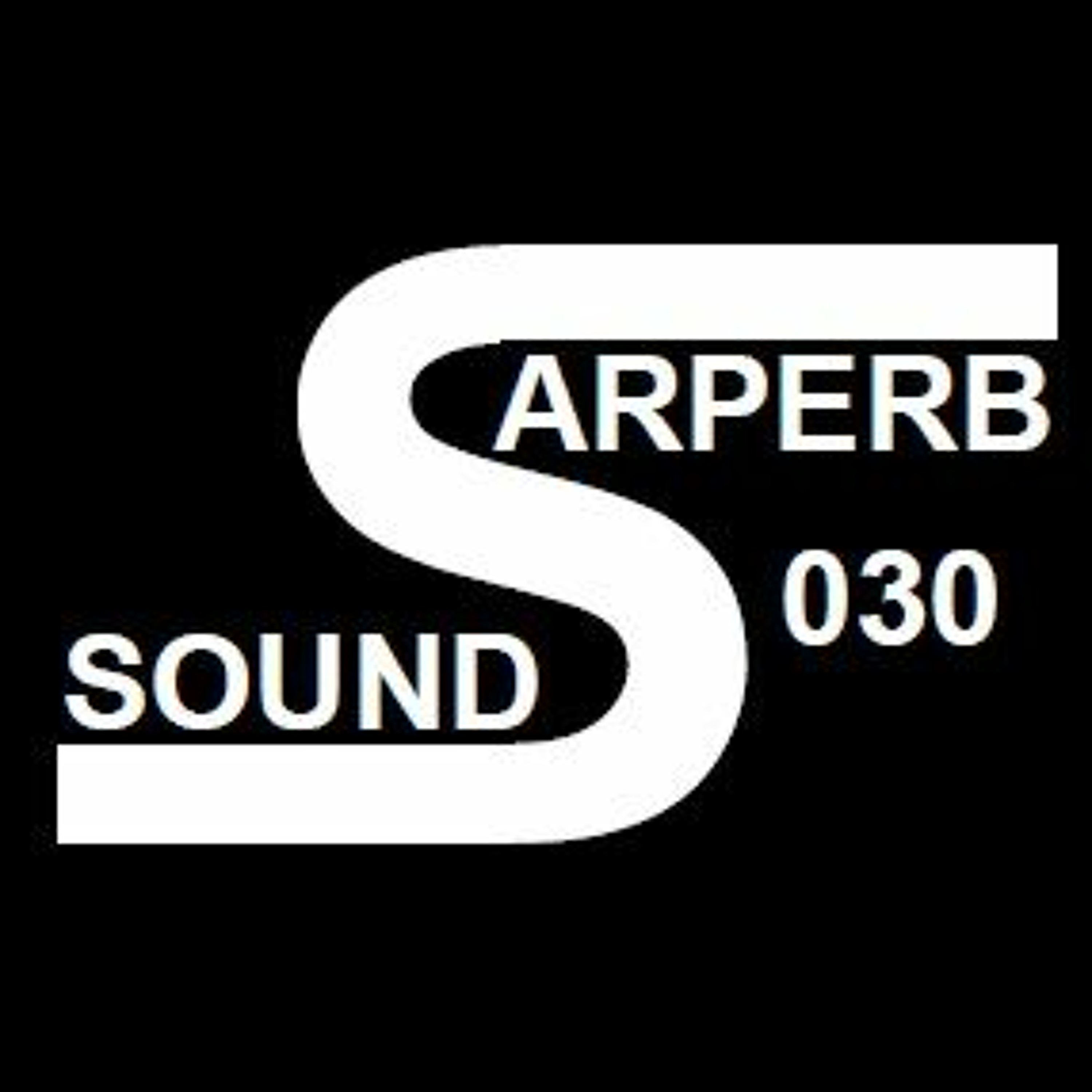MrSarpa presents Sarperb Sounds