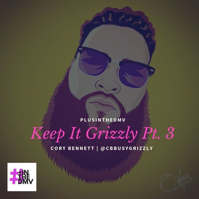 Keep It Grizzly Pt. 3