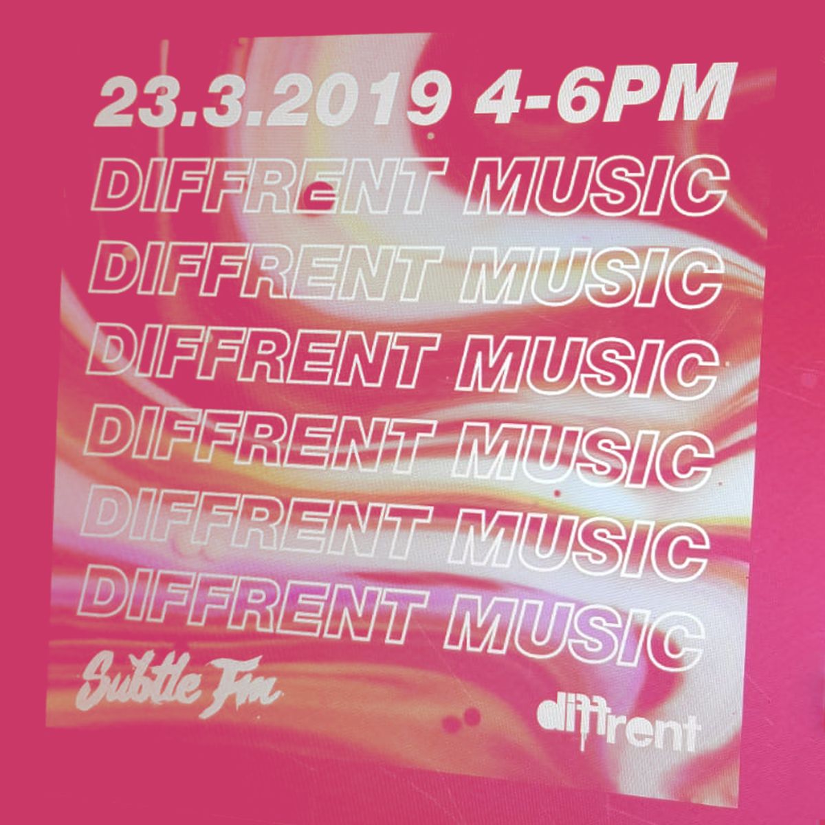 Diffrent Music x Subtle FM (March 2019)