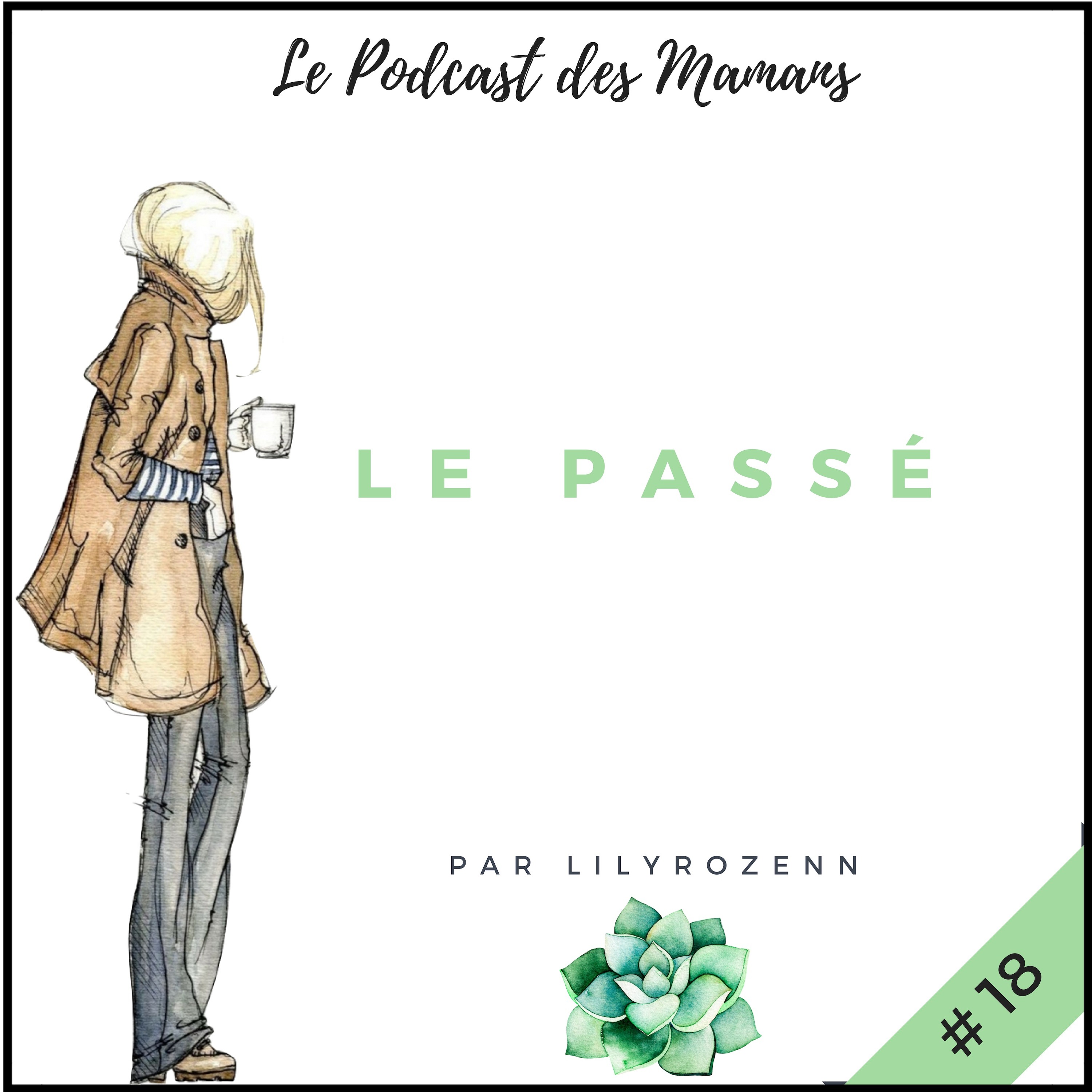 Le Podcast des Mamans