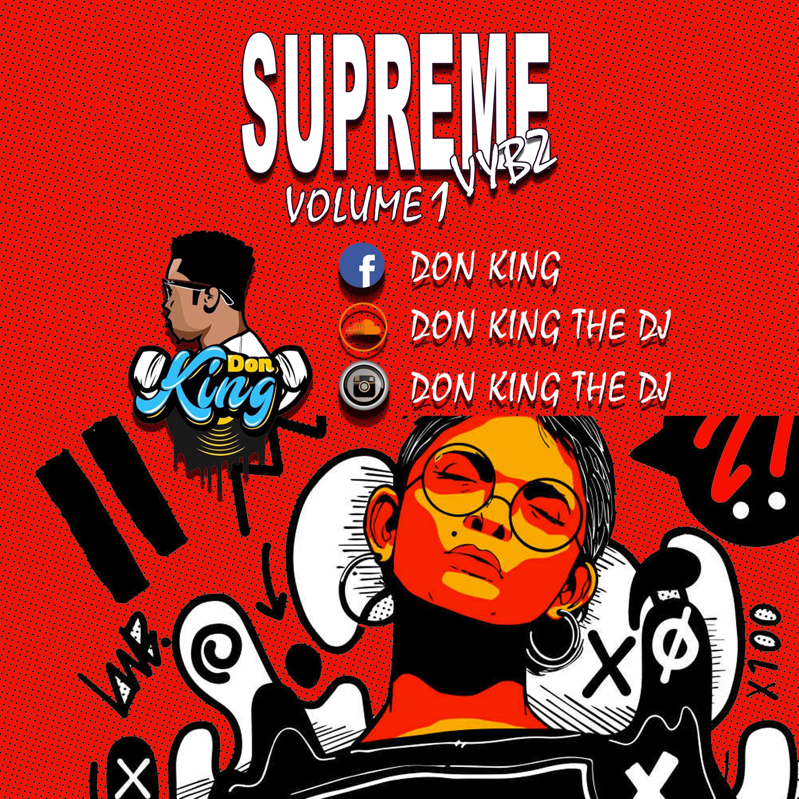 Supreme Vybz Volume 1