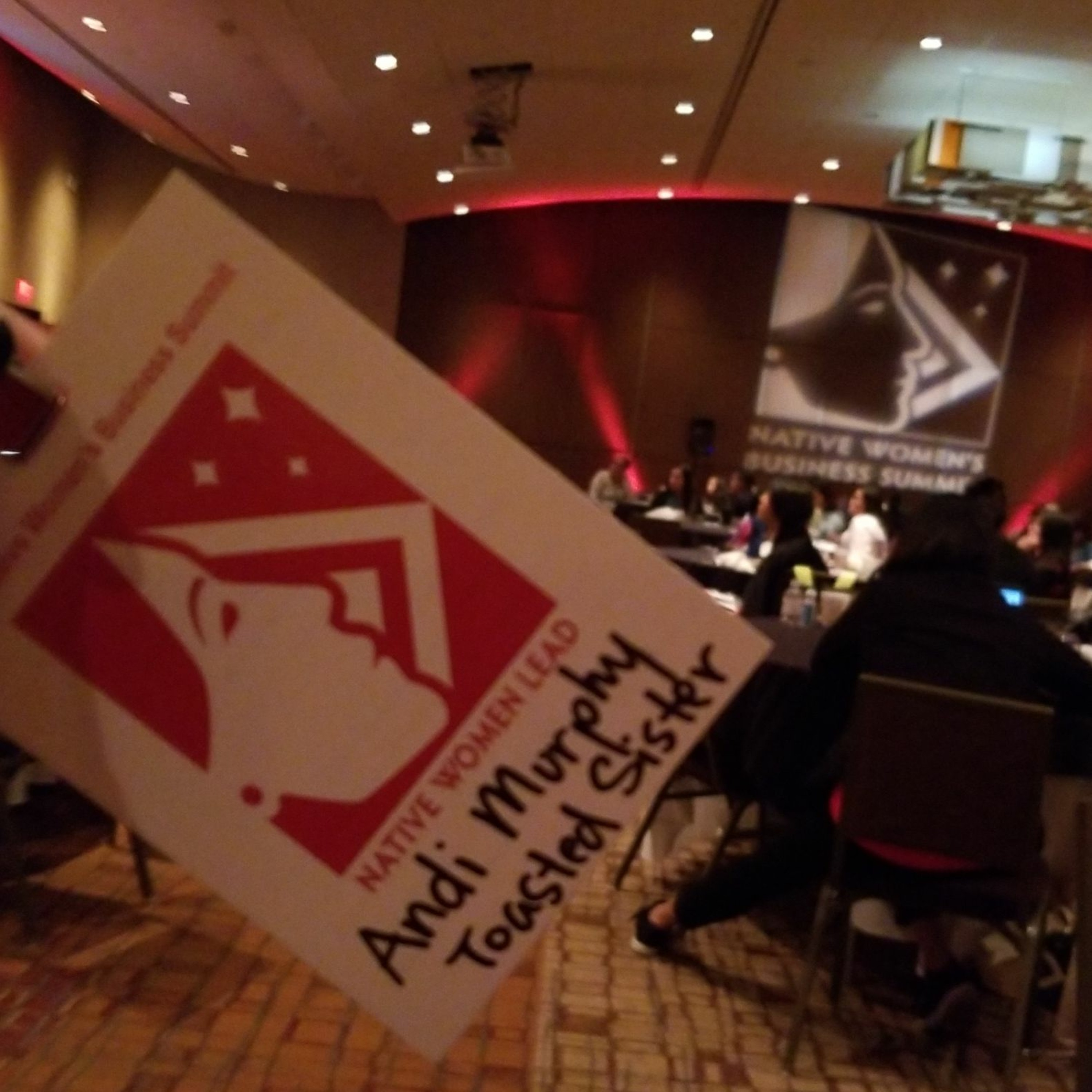 E51: Native Women’s Business Summit