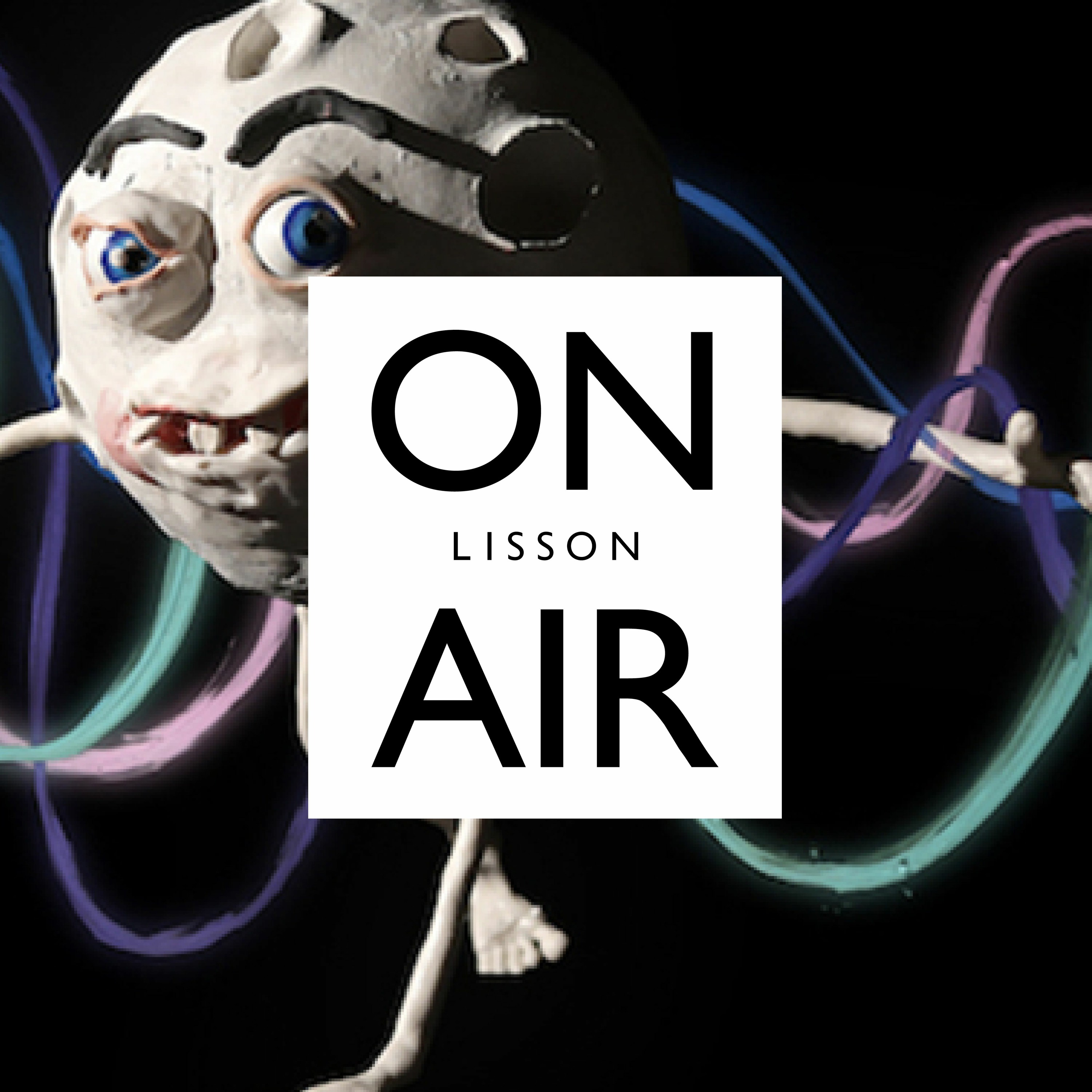 Lisson...ON AIR