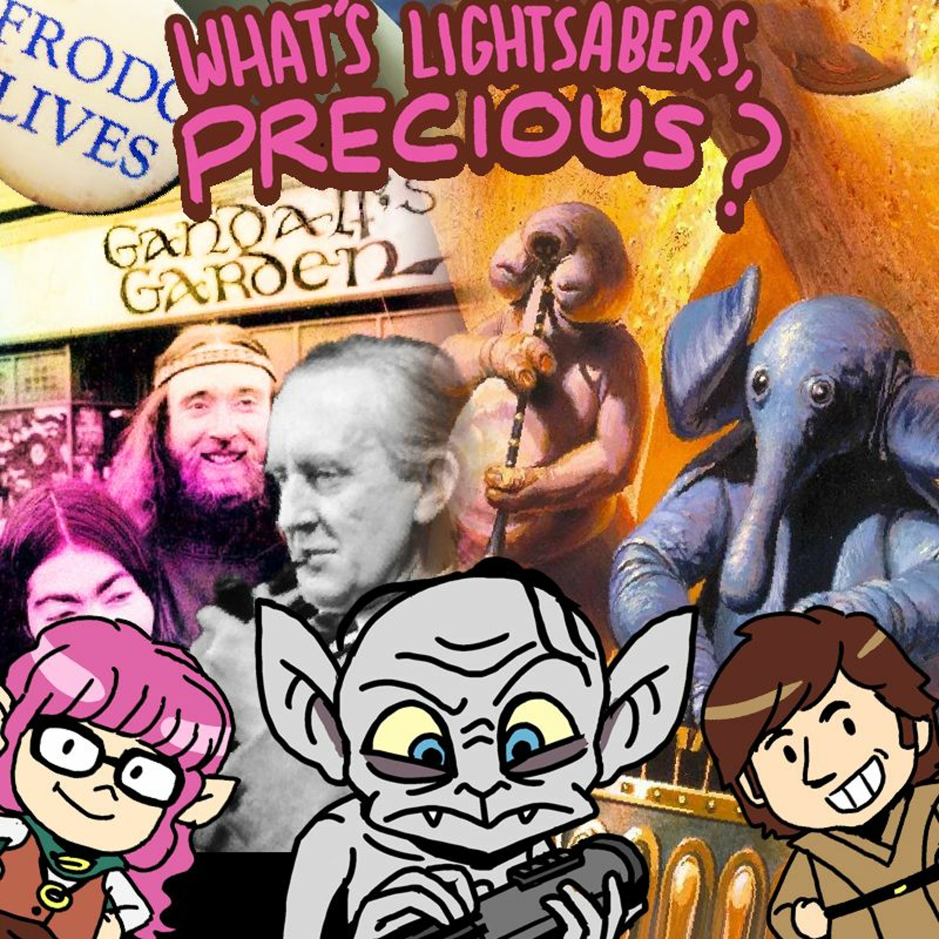 What\'s Lightsabers, Precious?