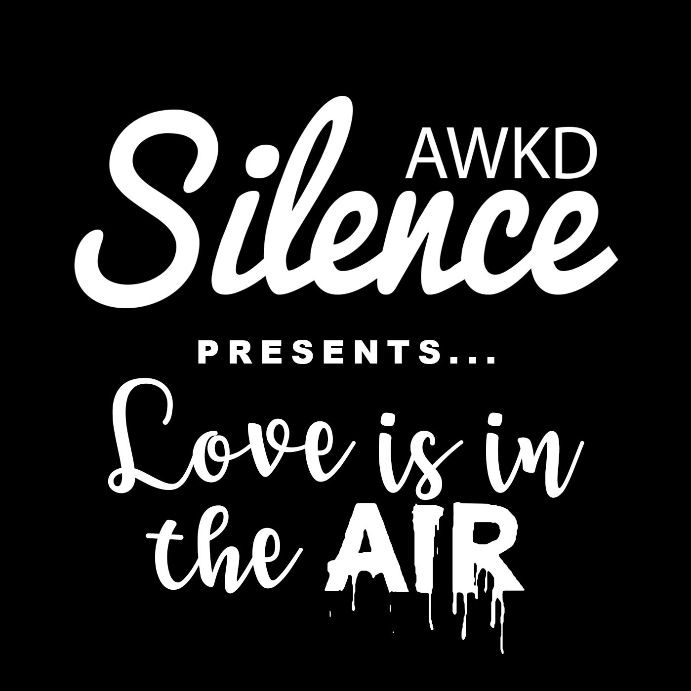 Love is in the AIR