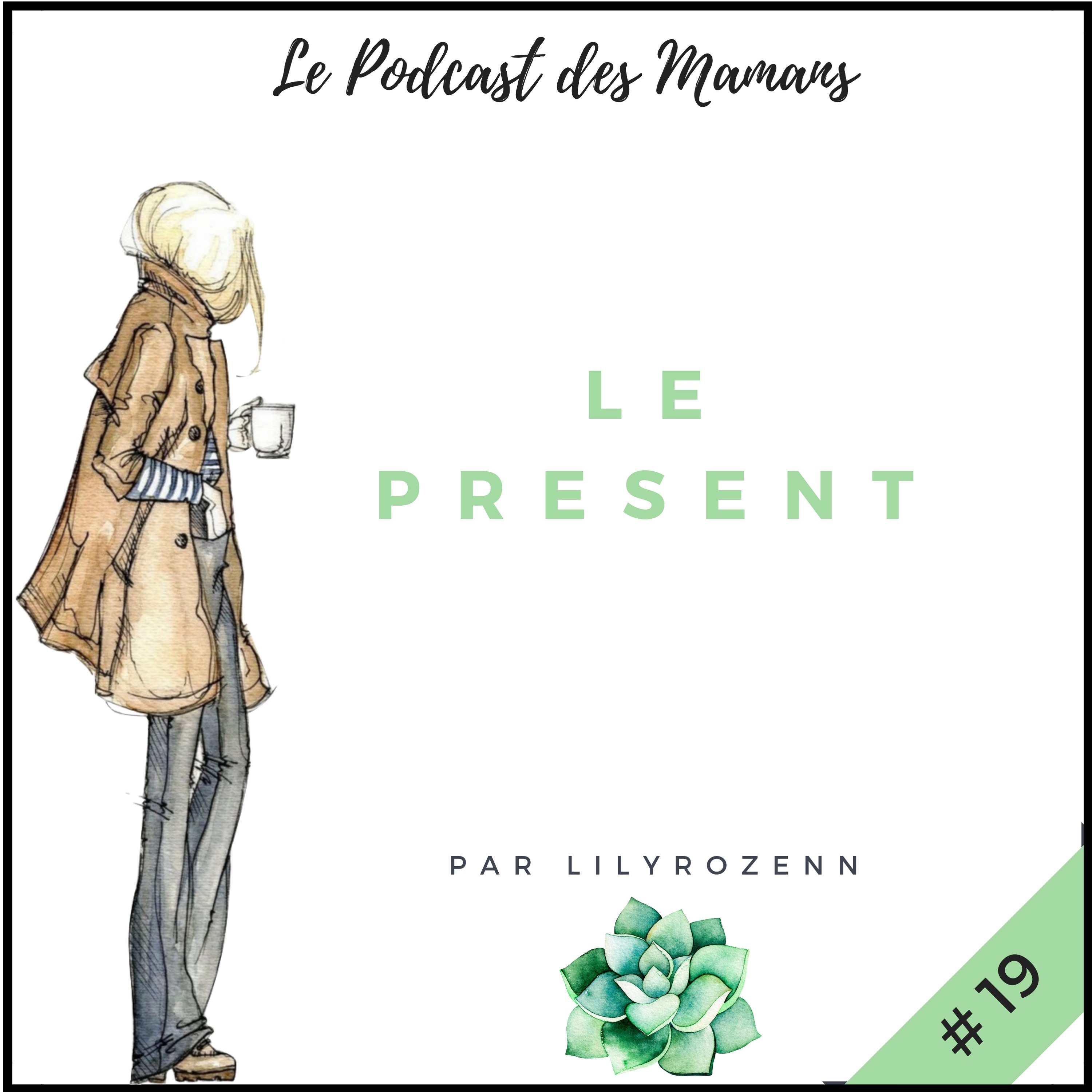 Le Podcast des Mamans
