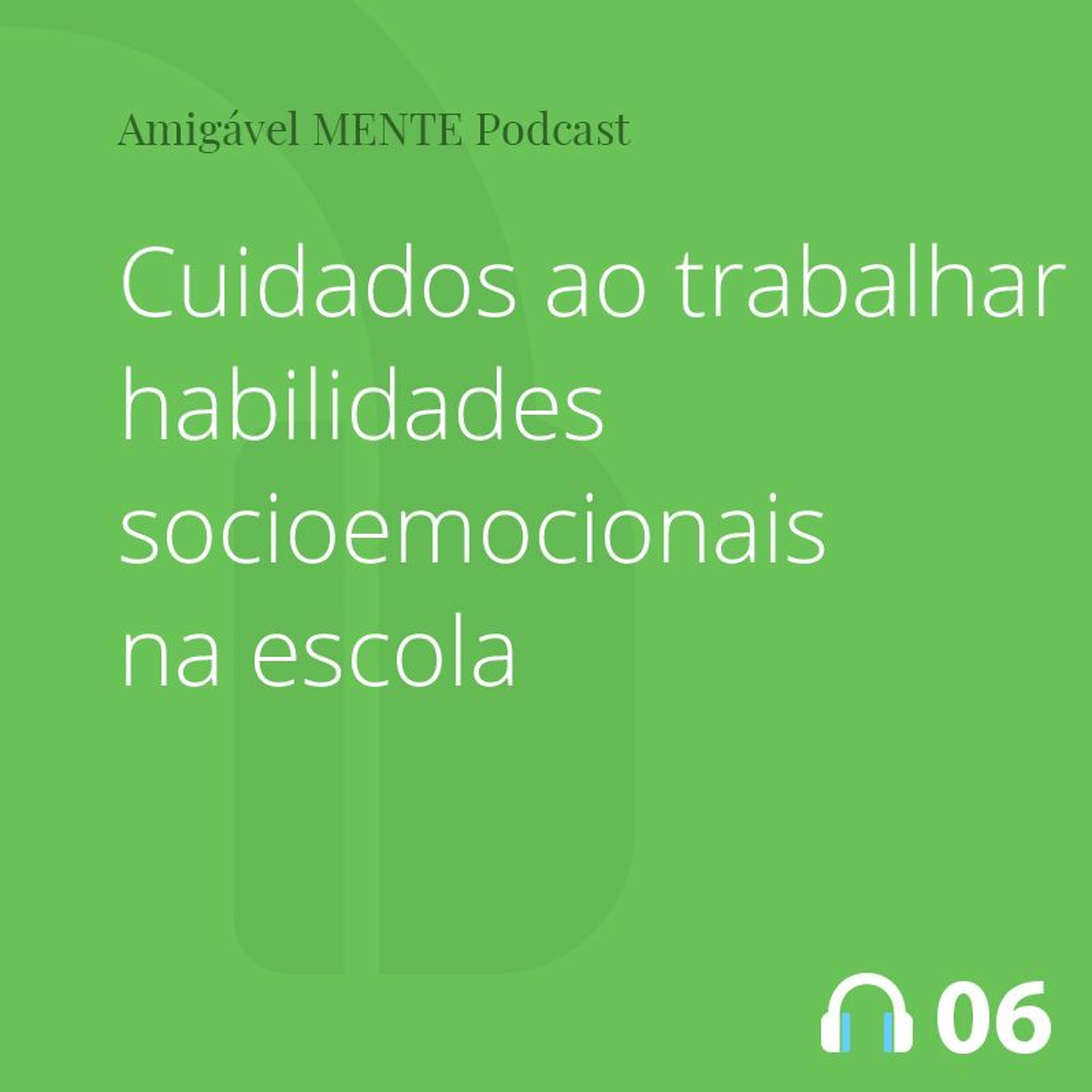 Podcast Amigável MENTE