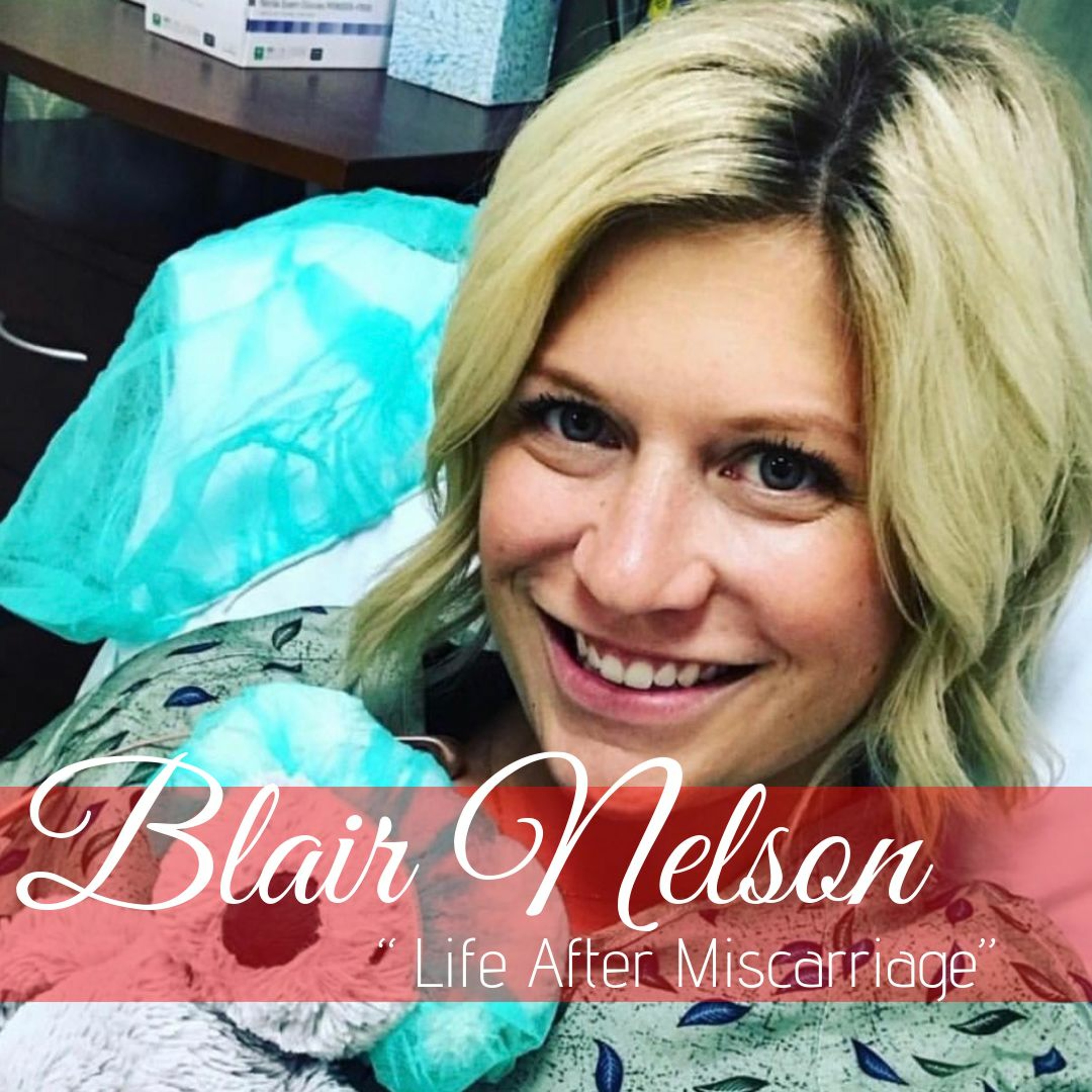 Life After Miscarriage