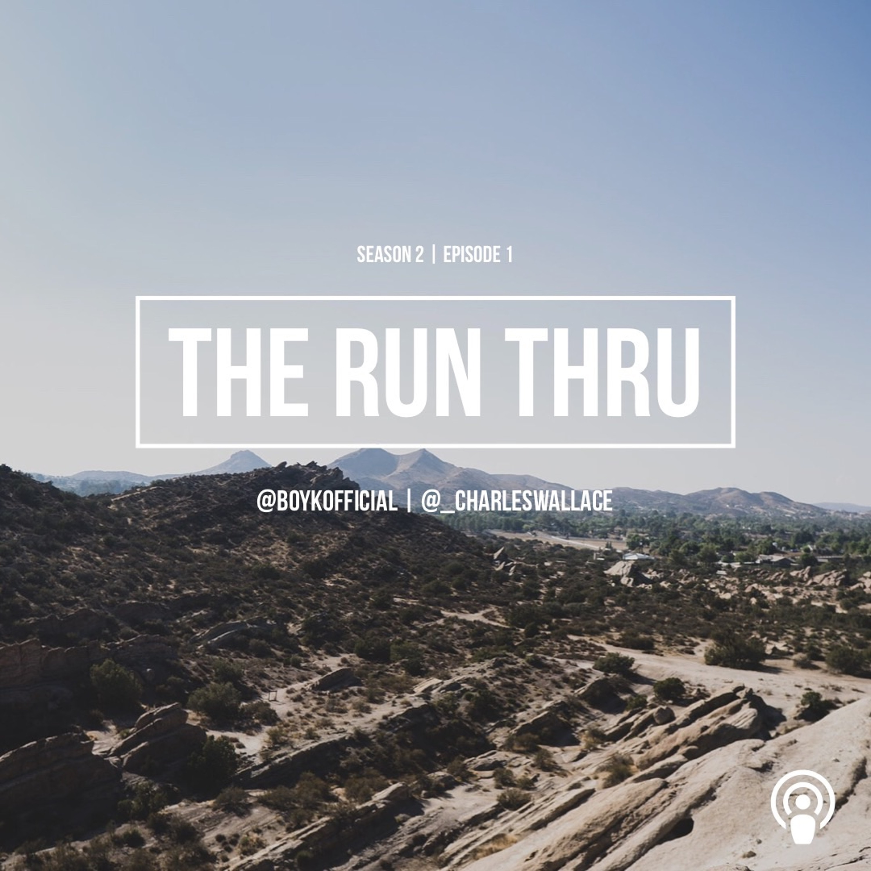 the Run thru