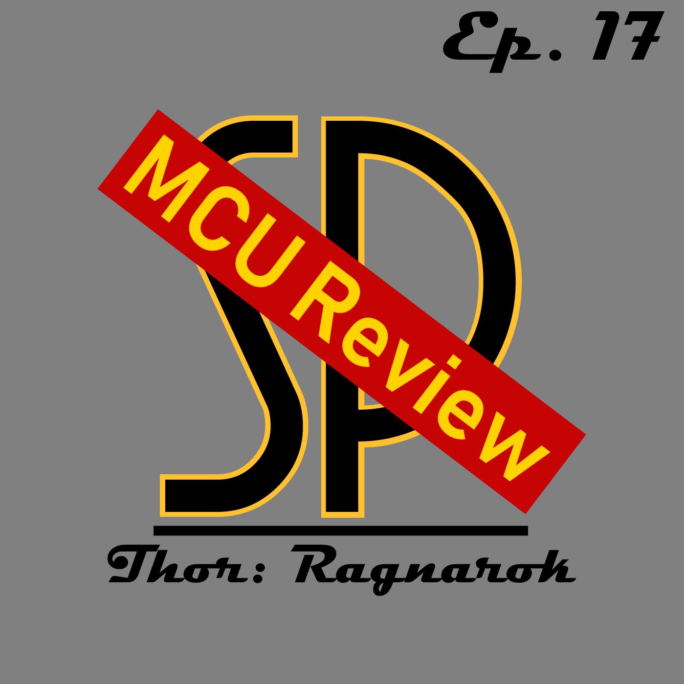 MCU Review - Thor: Ragnarok