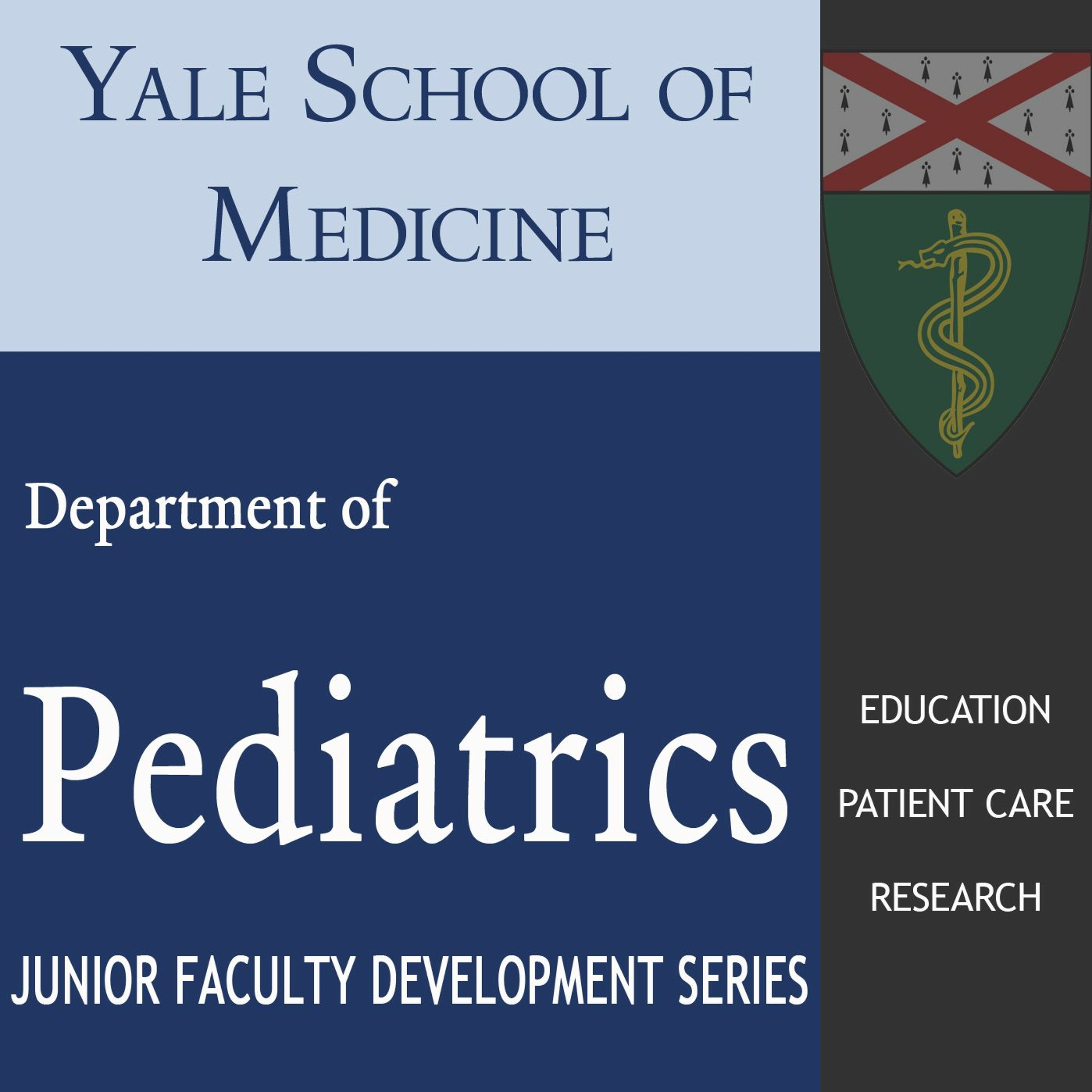 Pediatrics: Junior Faculty Development Series