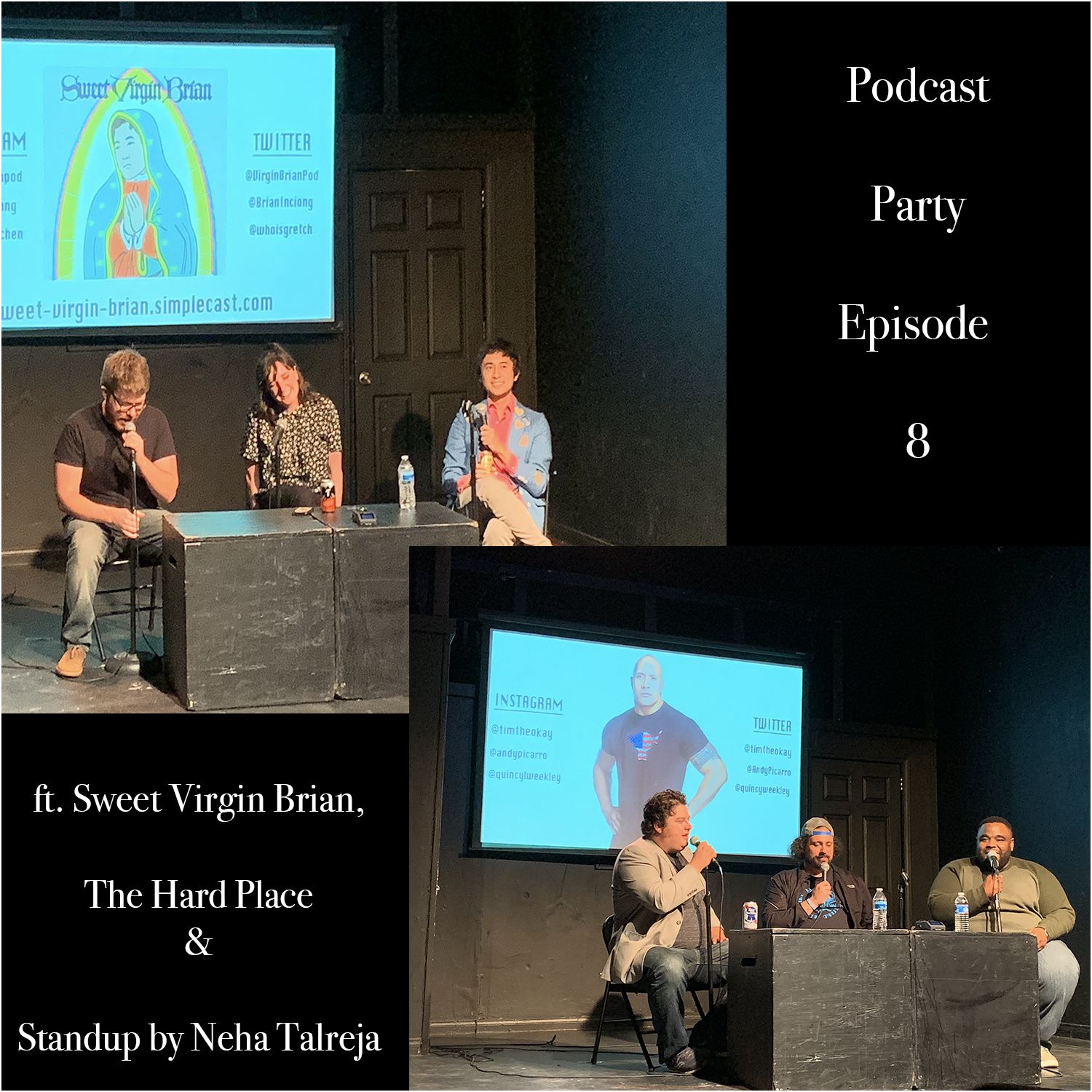 Ep. 8: Sweet Virgin Brian, Neha Talreja, and The Hard Place!