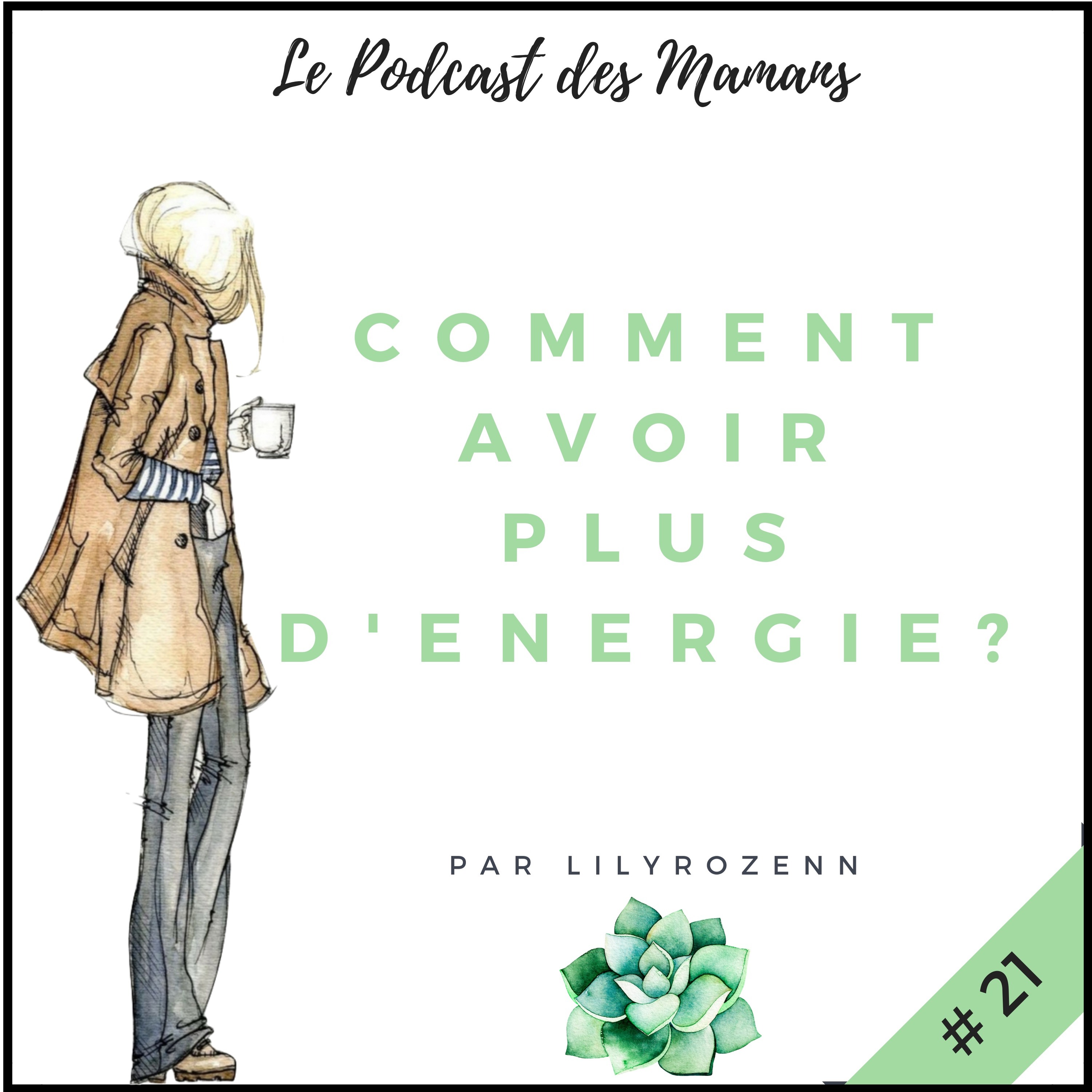 Le Podcast des Mamans