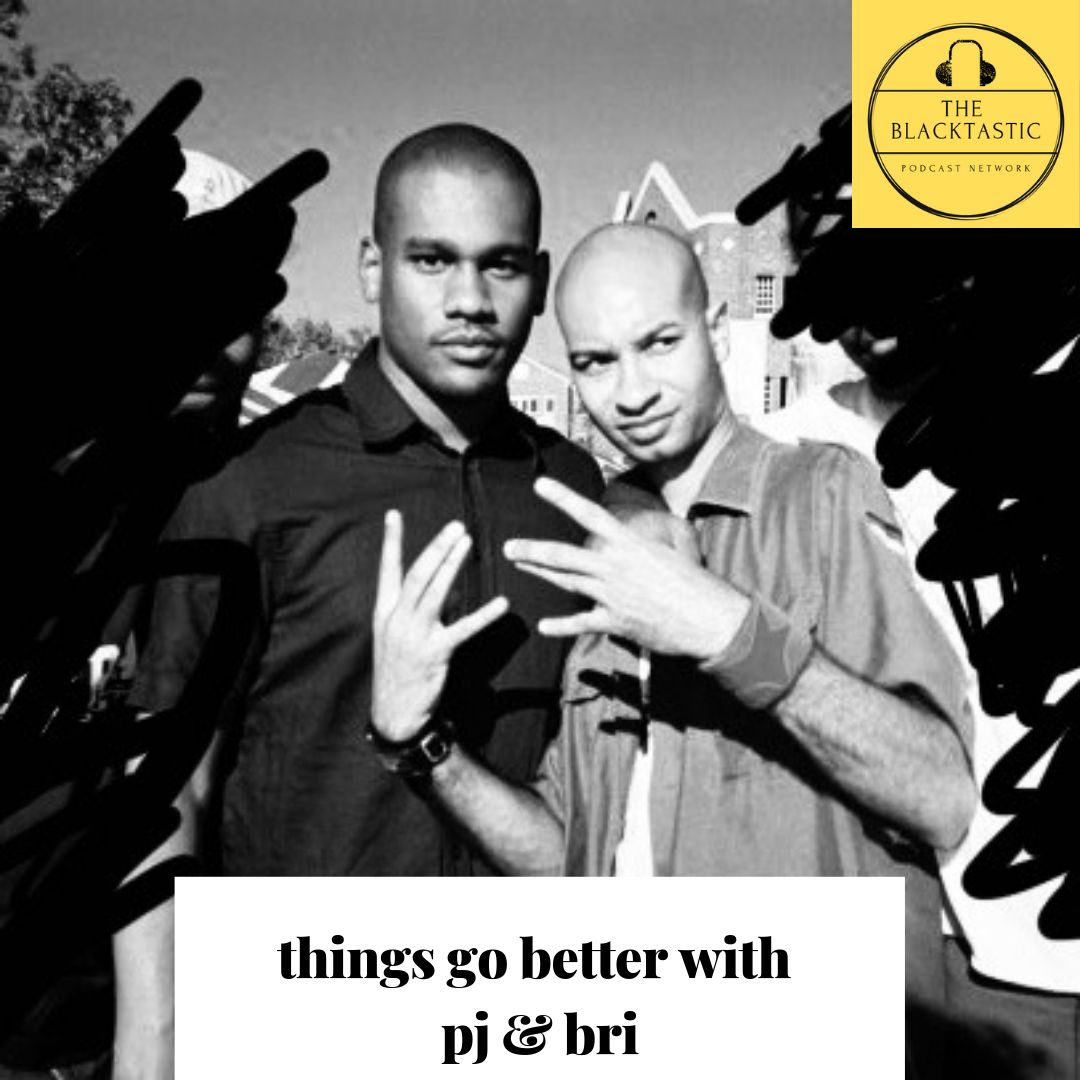 Things Go Better with PJ & Bri: Illmatic Turns 25, Howard U Isn't a Dog Park, and a Blackamendation