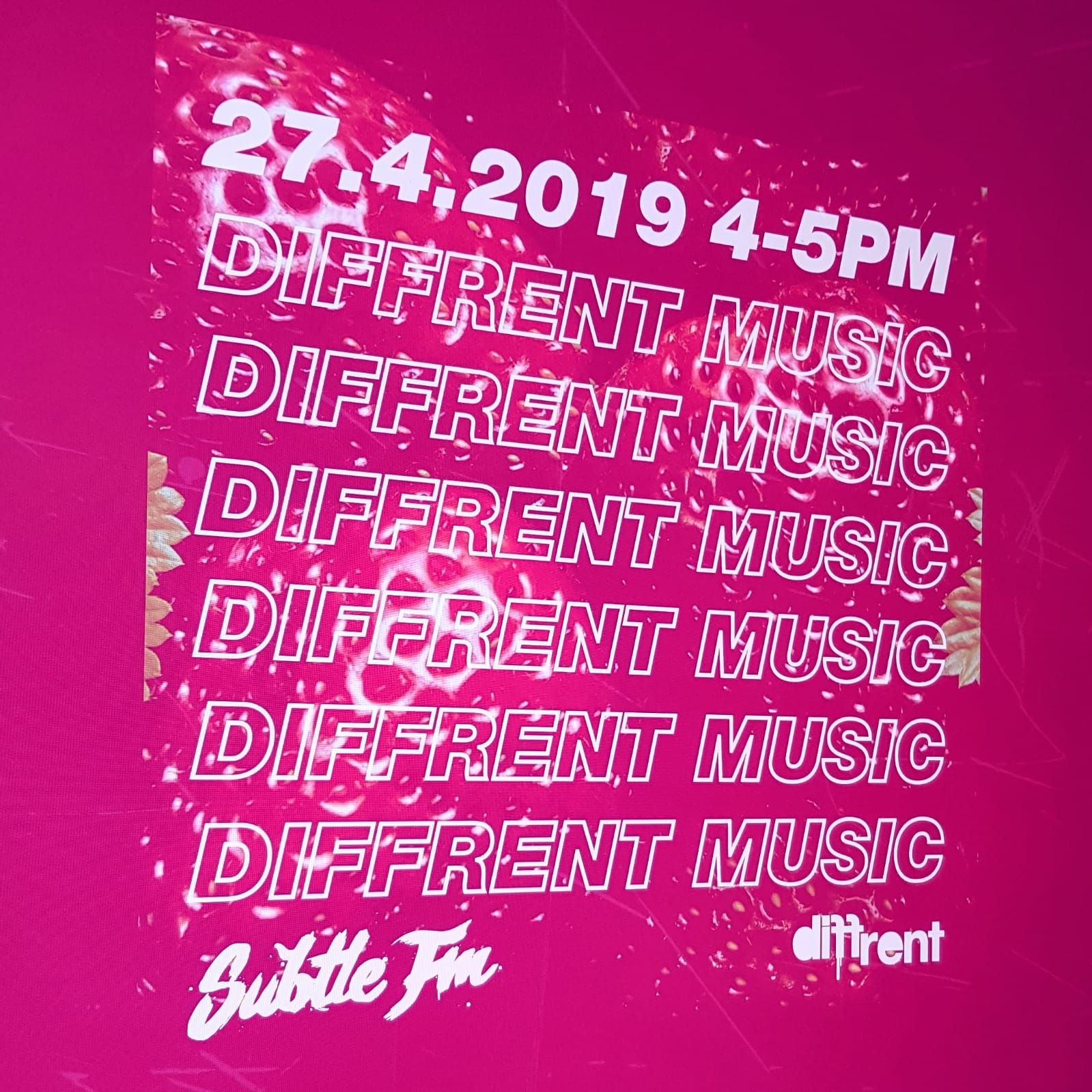 Diffrent Music x Subtle FM (April 2019)
