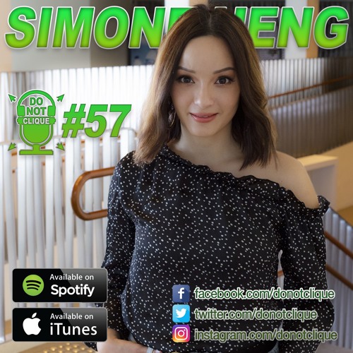 Do Not Clique Podcast 57 - Simone Heng