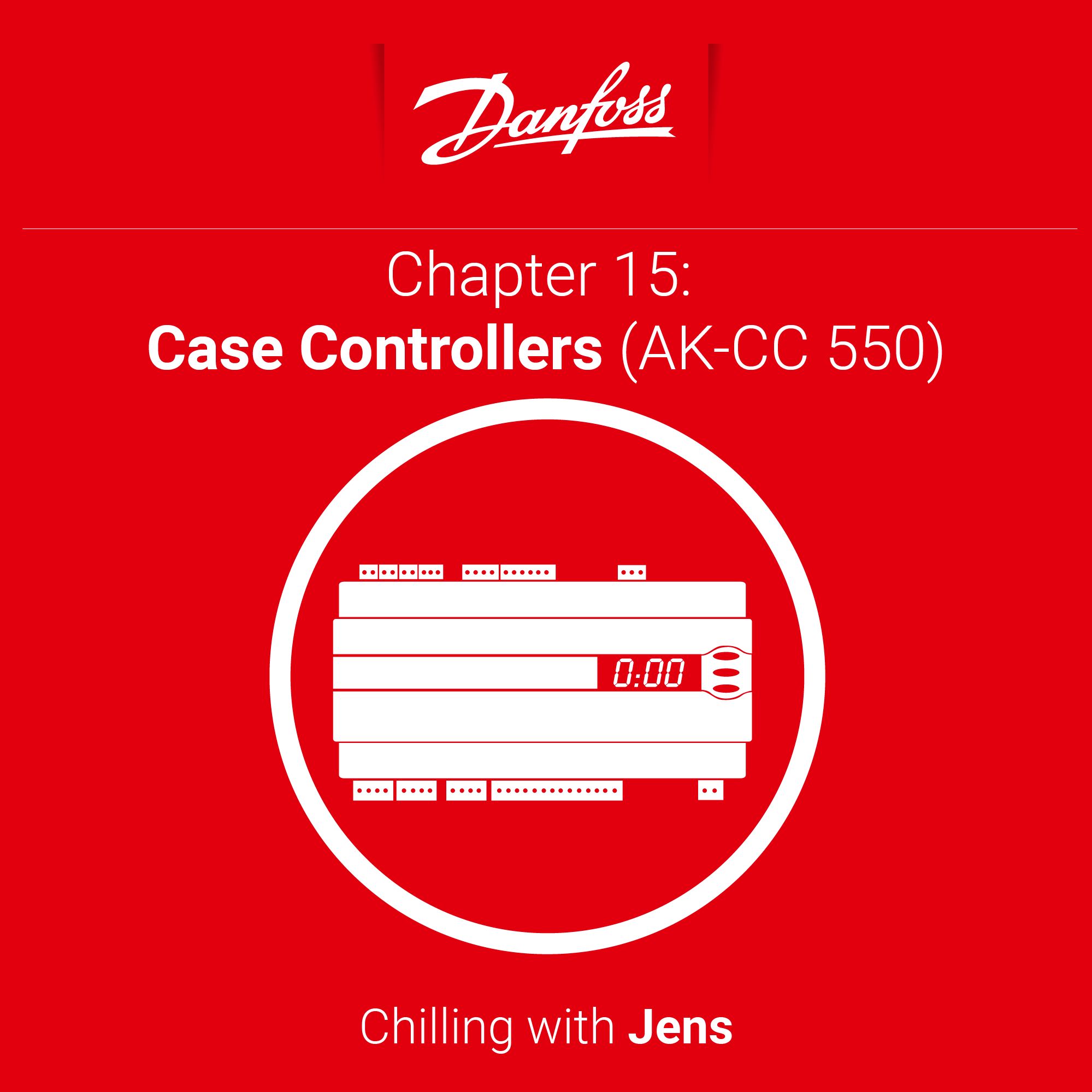 Chapter 15: Case Controllers (AK-CC 550)
