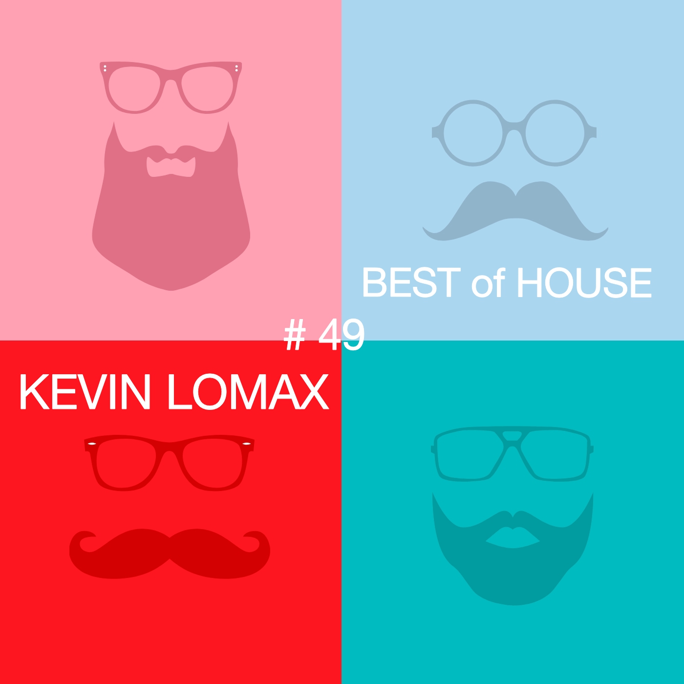 Kevin Lomax - Best of House #49