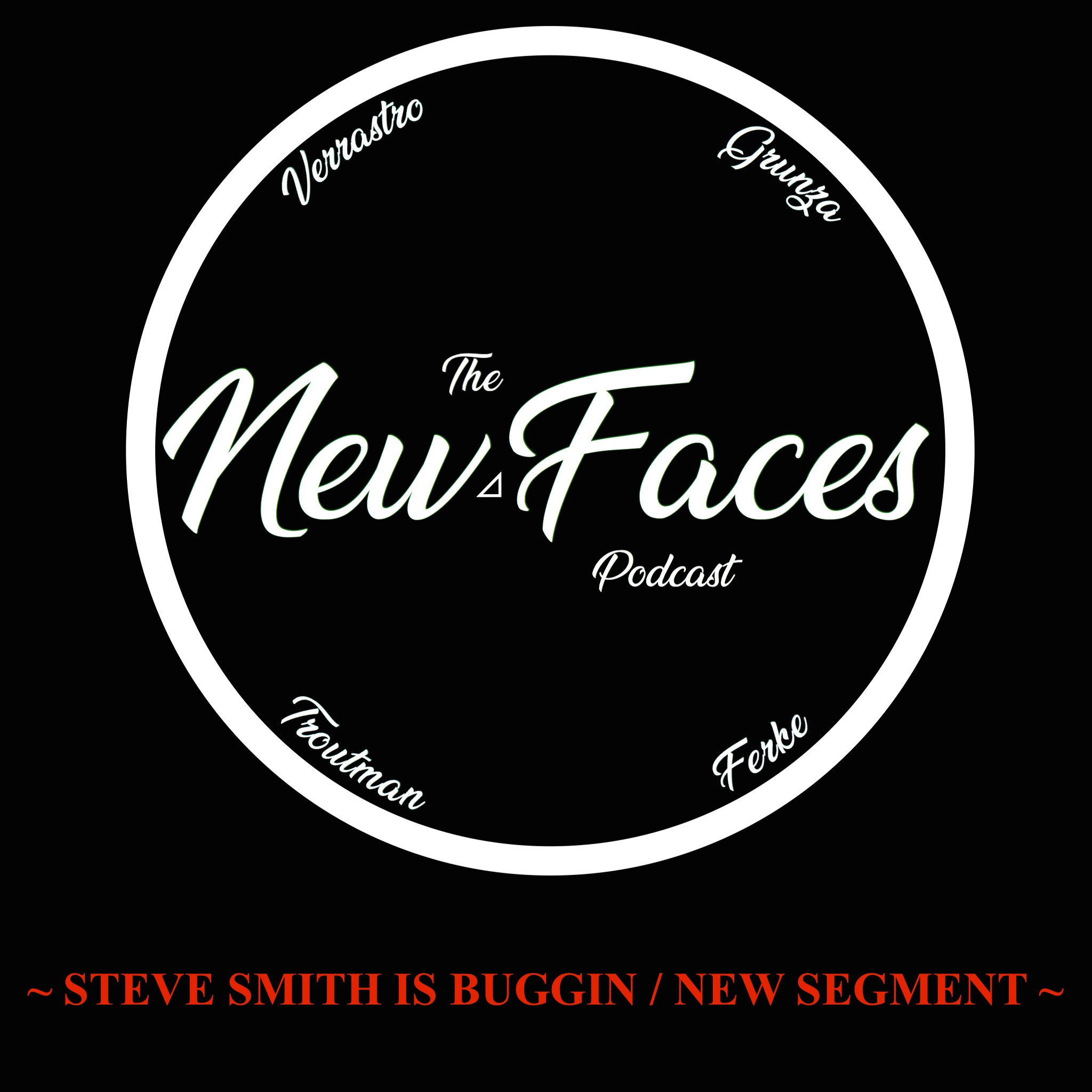 Steve Smith is BUGGIN / New Segment (Ep.22)