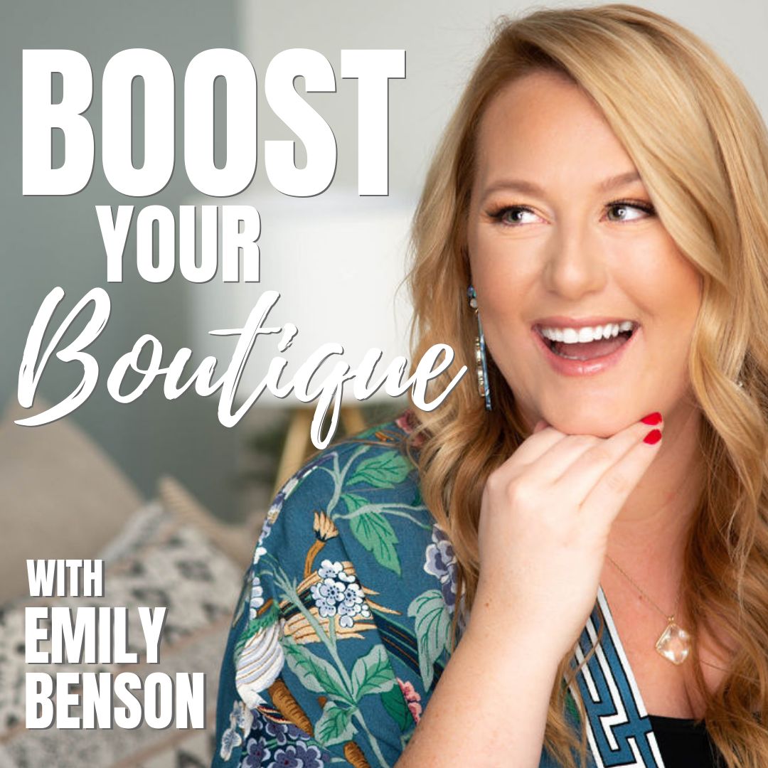 322: Stop Doing ALL THE THINGS In Your Boutique