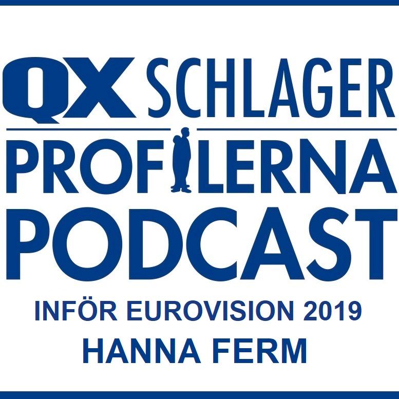 Special A3 - Inför ESC 2019 m Hanna Ferm